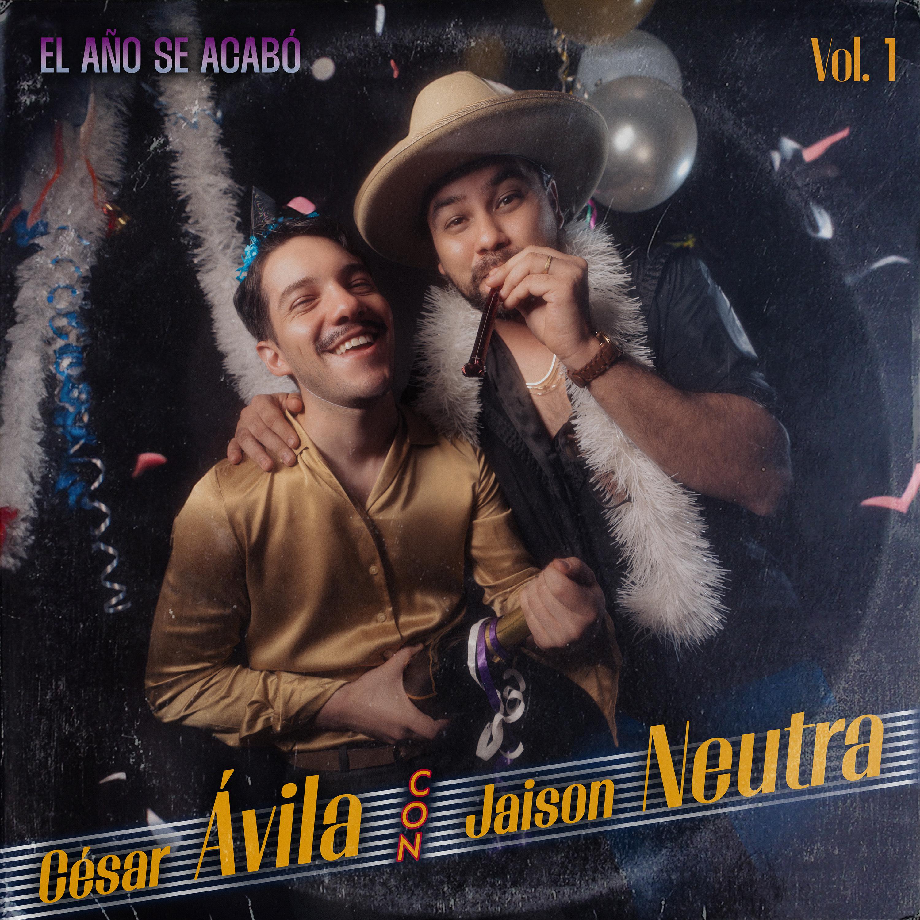 Постер альбома El Año Se Acabo, Vol. 1