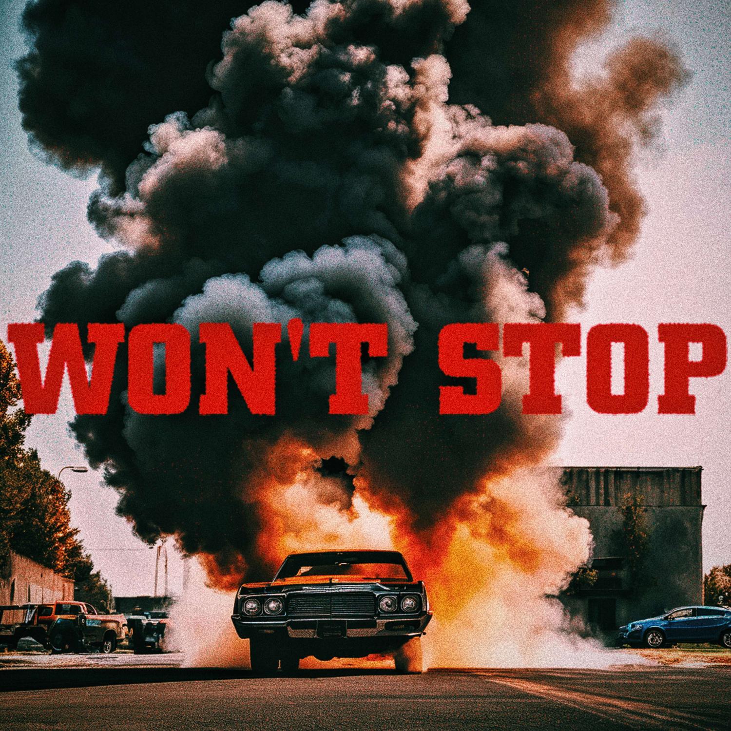Постер альбома WON'T STOP