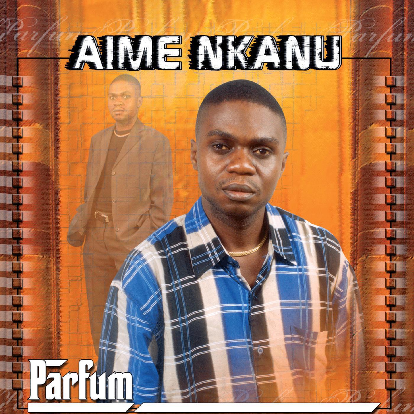 Aimé Nkanu - Le Premier Jour