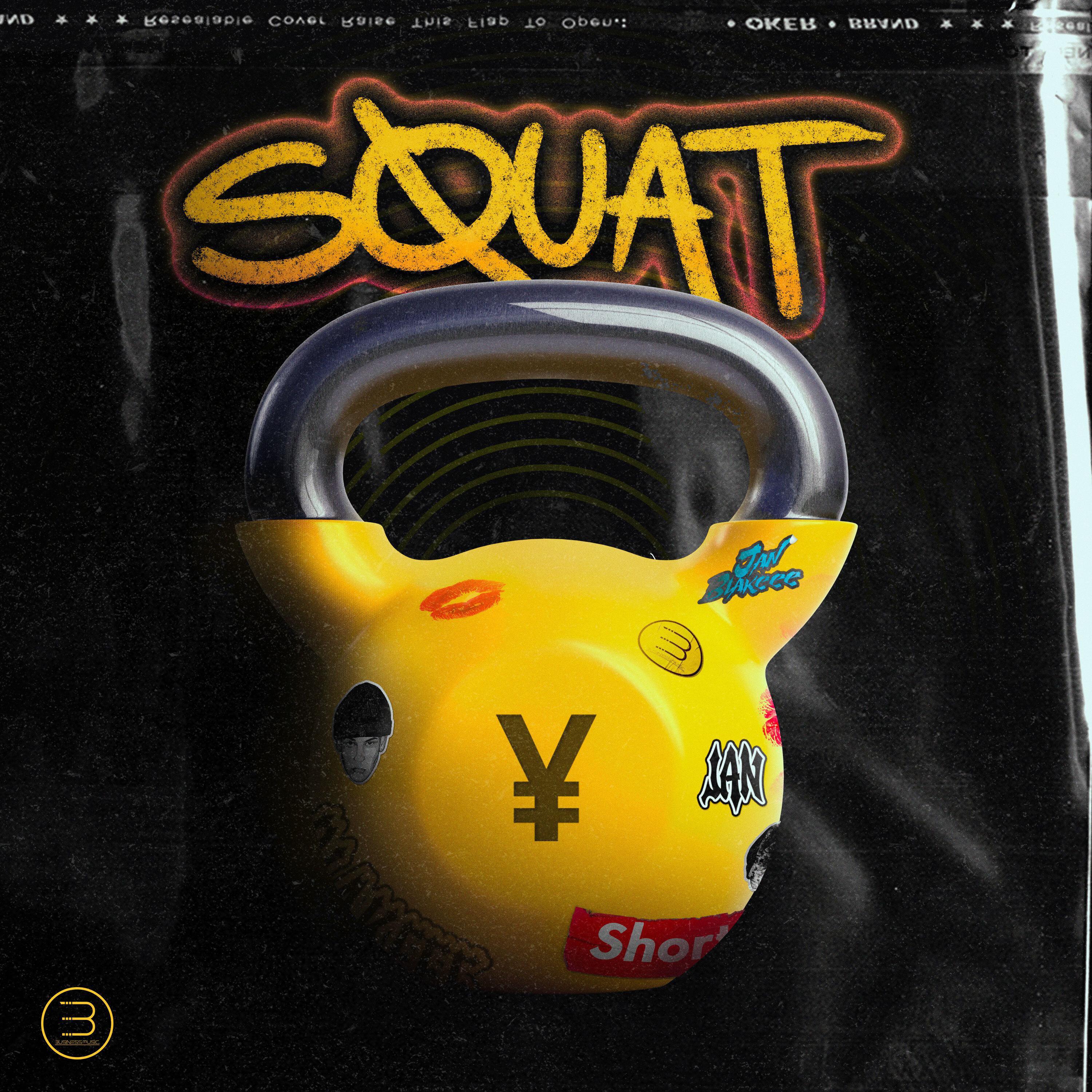 Постер альбома Squat