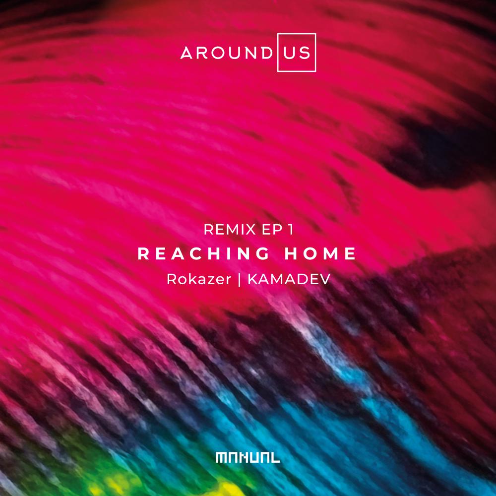 Постер альбома Reaching Home (Remix EP 1)