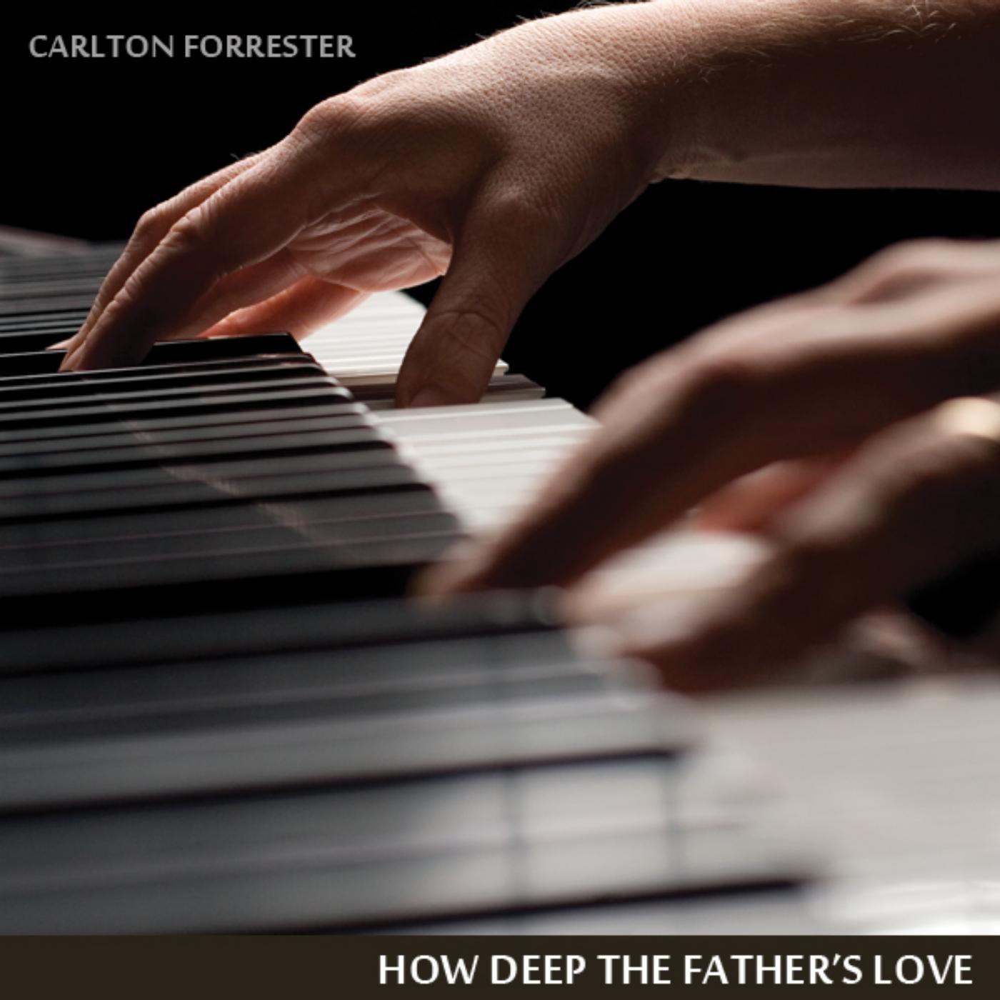Постер альбома How Deep the Father's Love