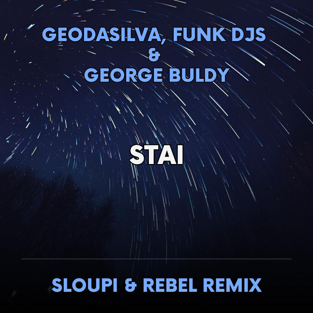 GeoDaSilva, Funky DJs, George Buldy - Stai (Sloupi & Rebel radio remix) ноты