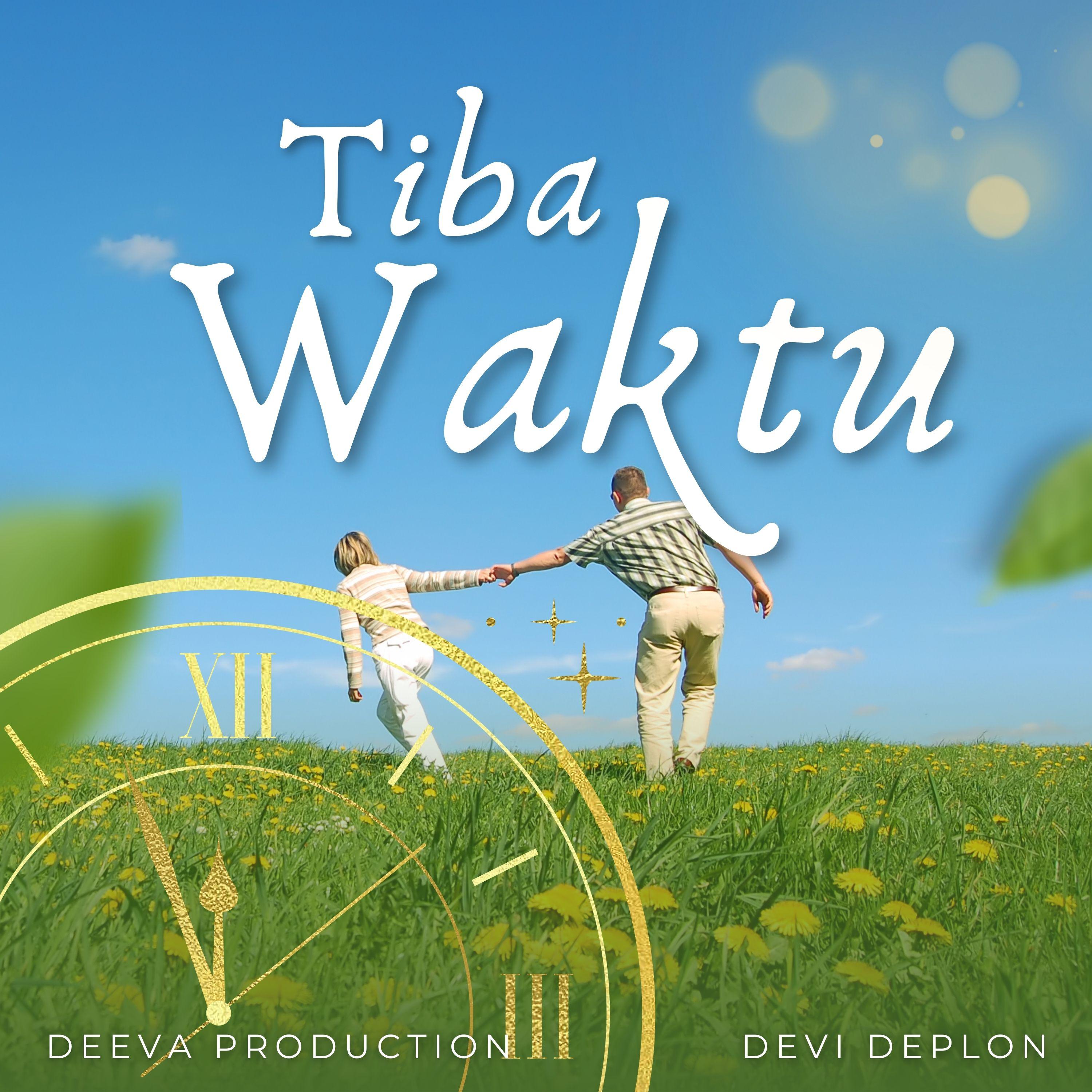 Постер альбома TIBA WAKTU