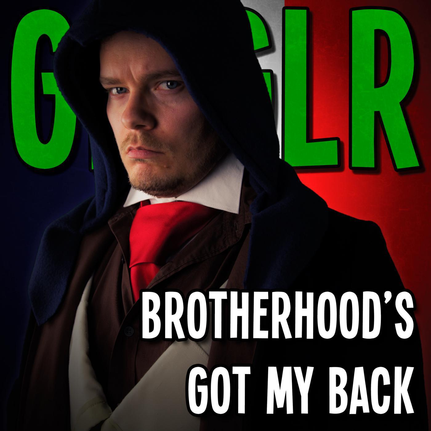 Постер альбома Brotherhood's Got My Back