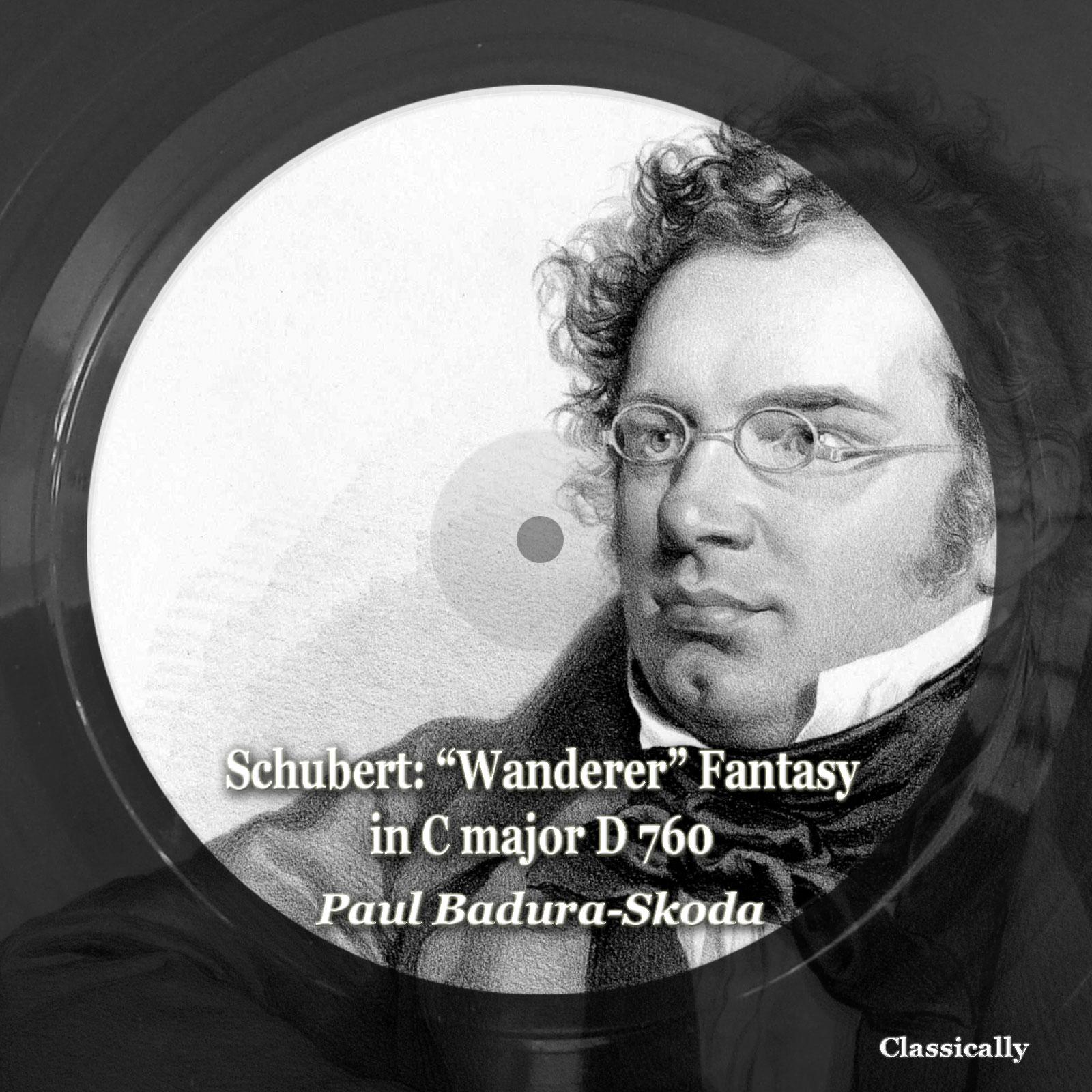 Постер альбома Schubert: "wanderer" Fantasy in C Major D 760