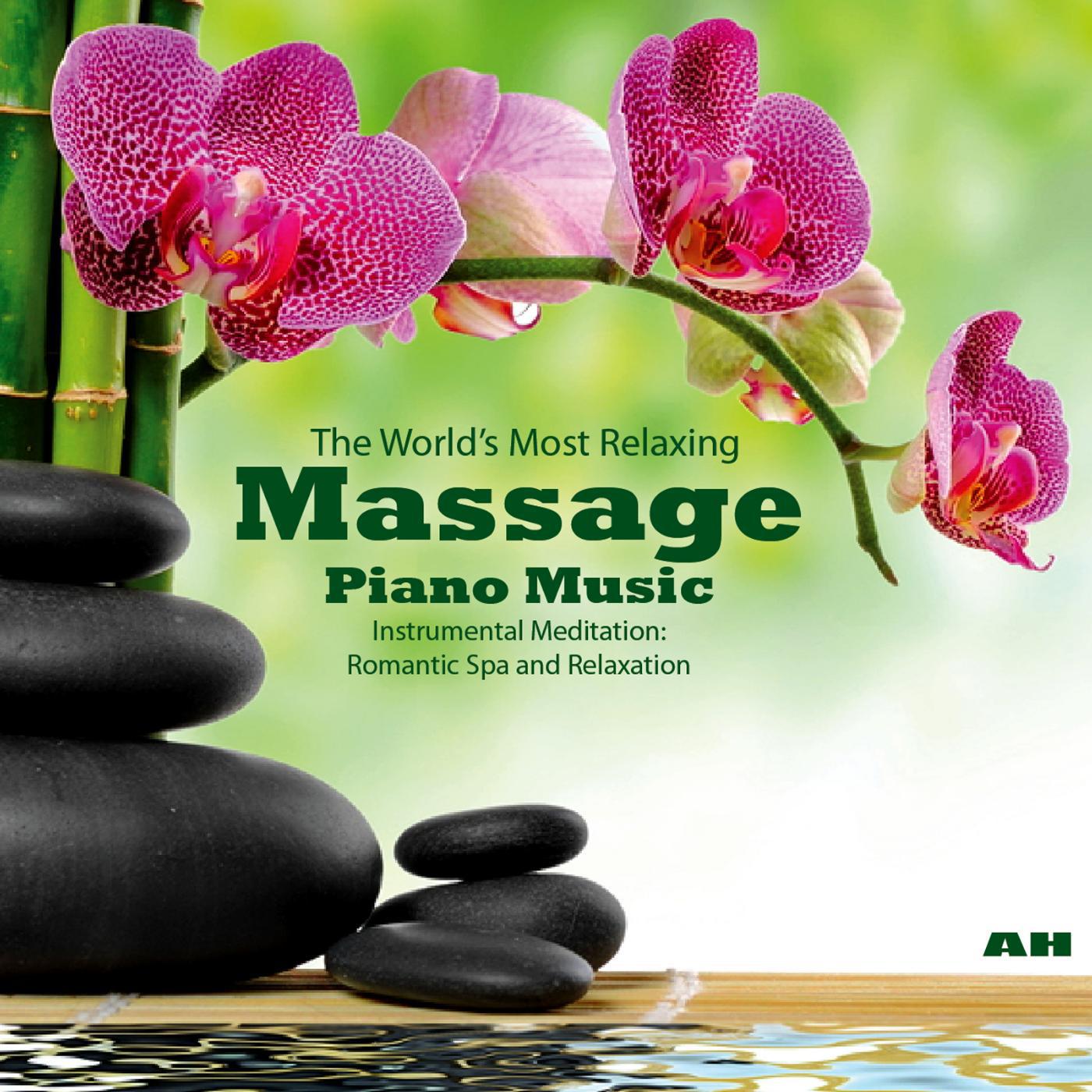 Постер альбома The World's Most Relaxing Massage Piano Music: Instrumental Meditation, Romantic Spa and Relaxation