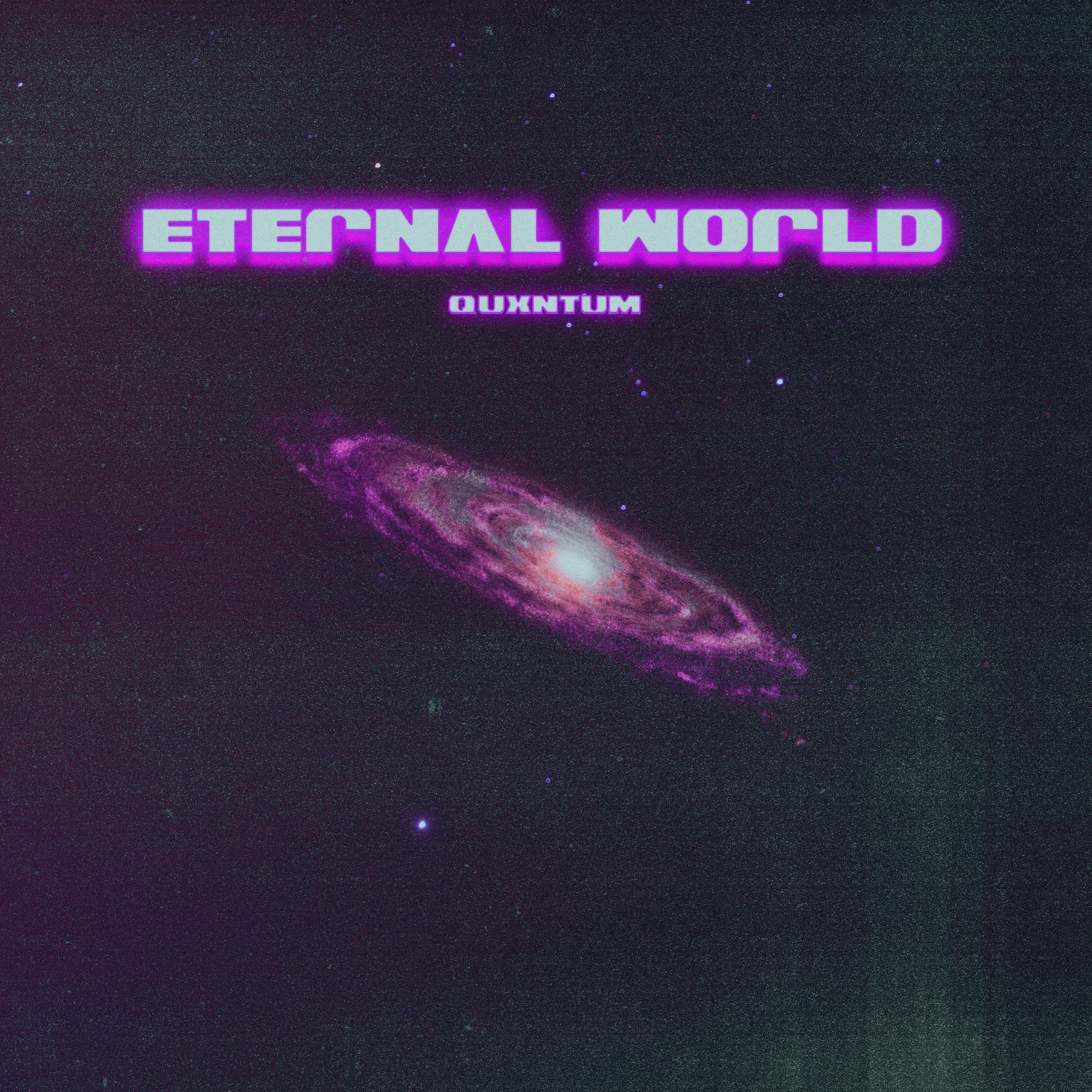 Постер альбома ETERNAL WORLD