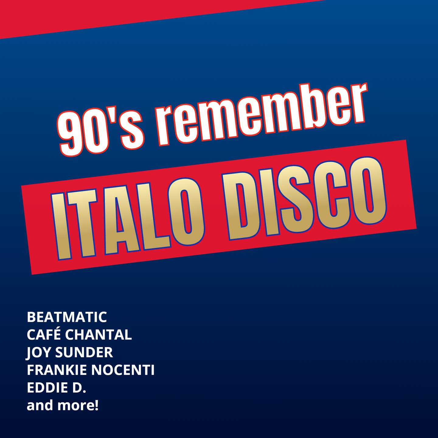 Постер альбома ITALO DISCO 90's remember