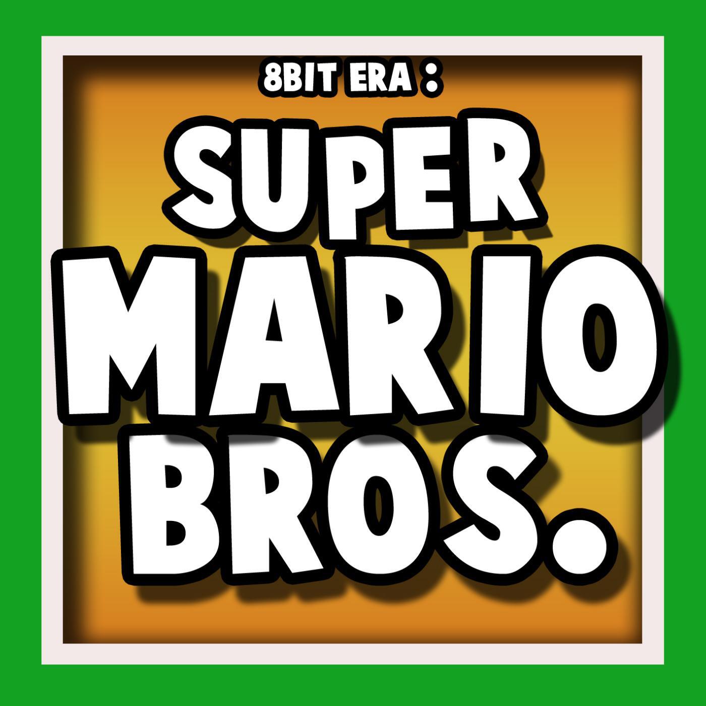8 Bit Era - Super Mario