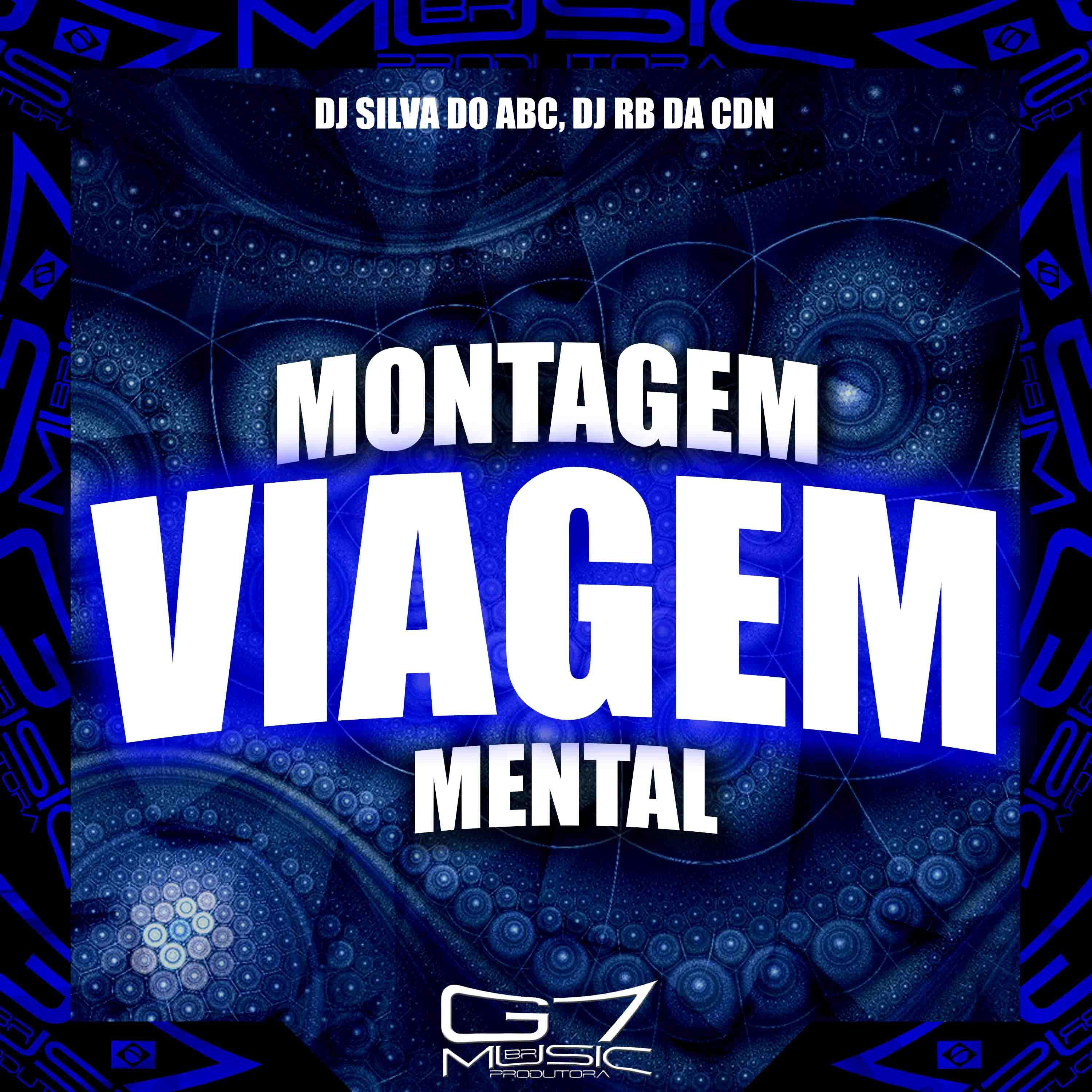 Постер альбома Montagem Viagem Mental