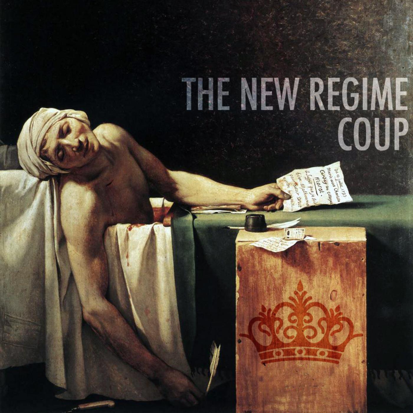 The New Regime - The Collapse