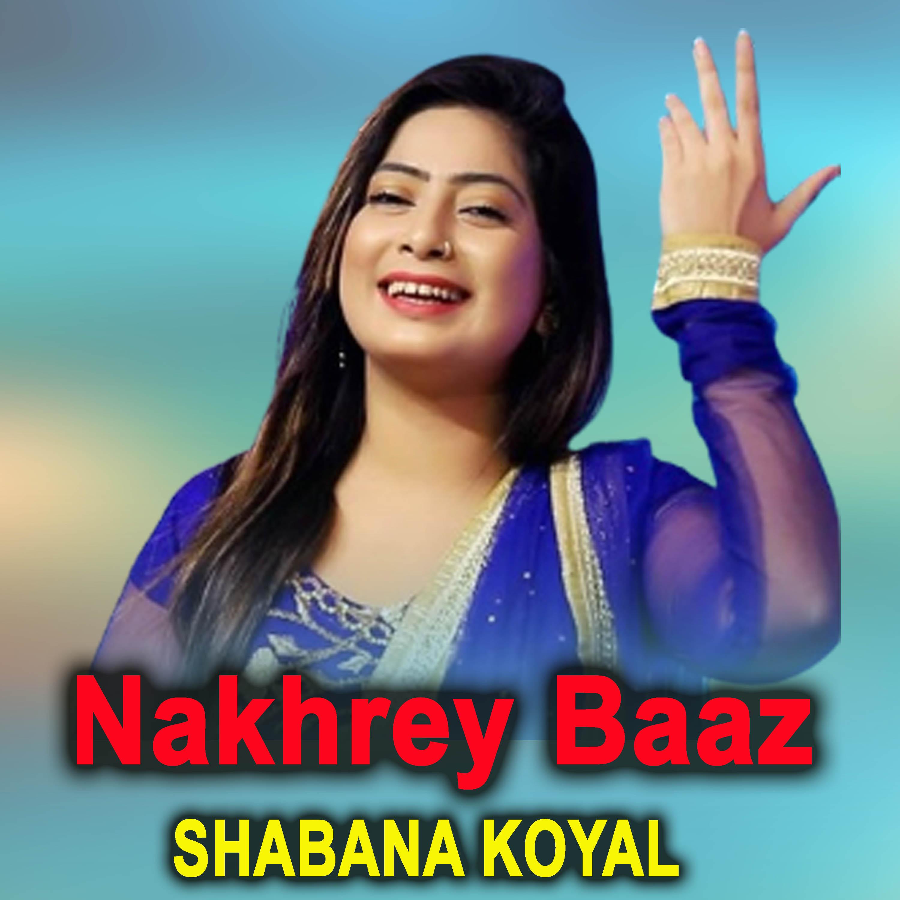 Постер альбома Nakhrey Baaz