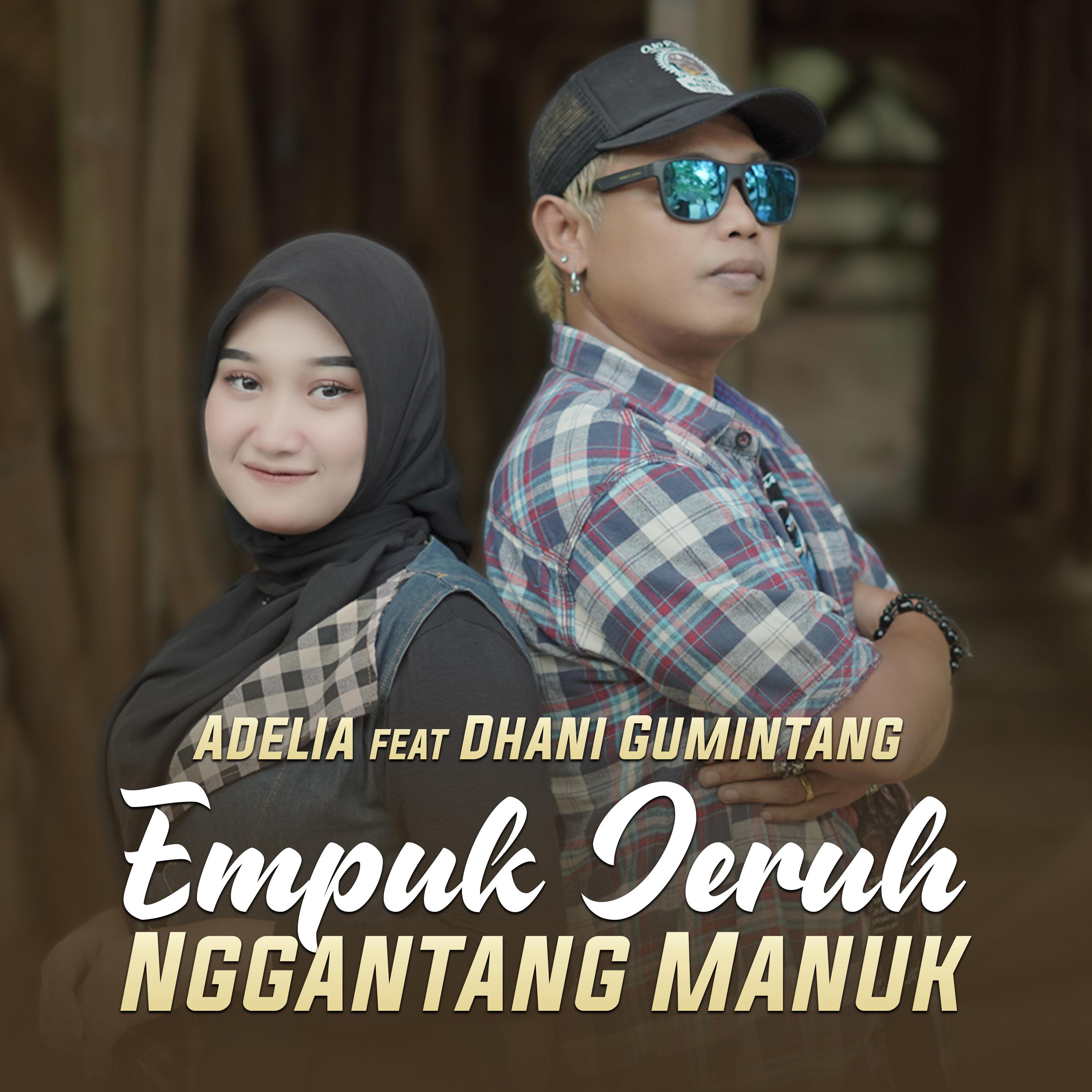 Постер альбома Empuk Jeruh Nggantang Manuk