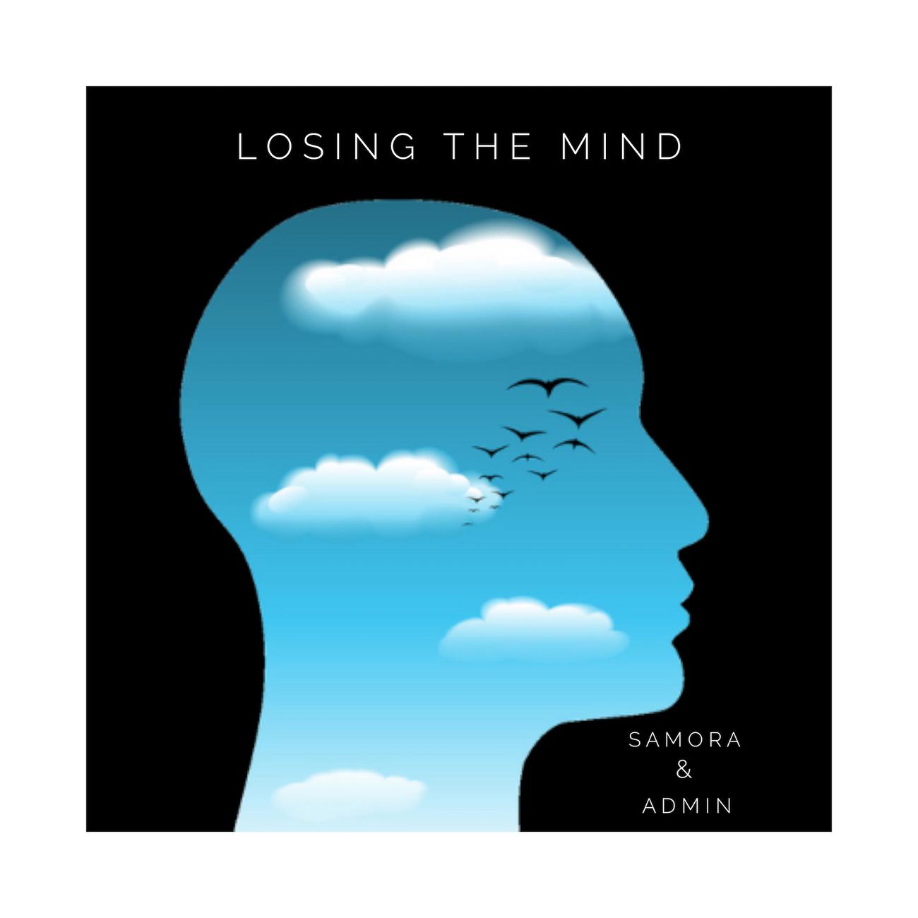 Постер альбома Losing The Mind