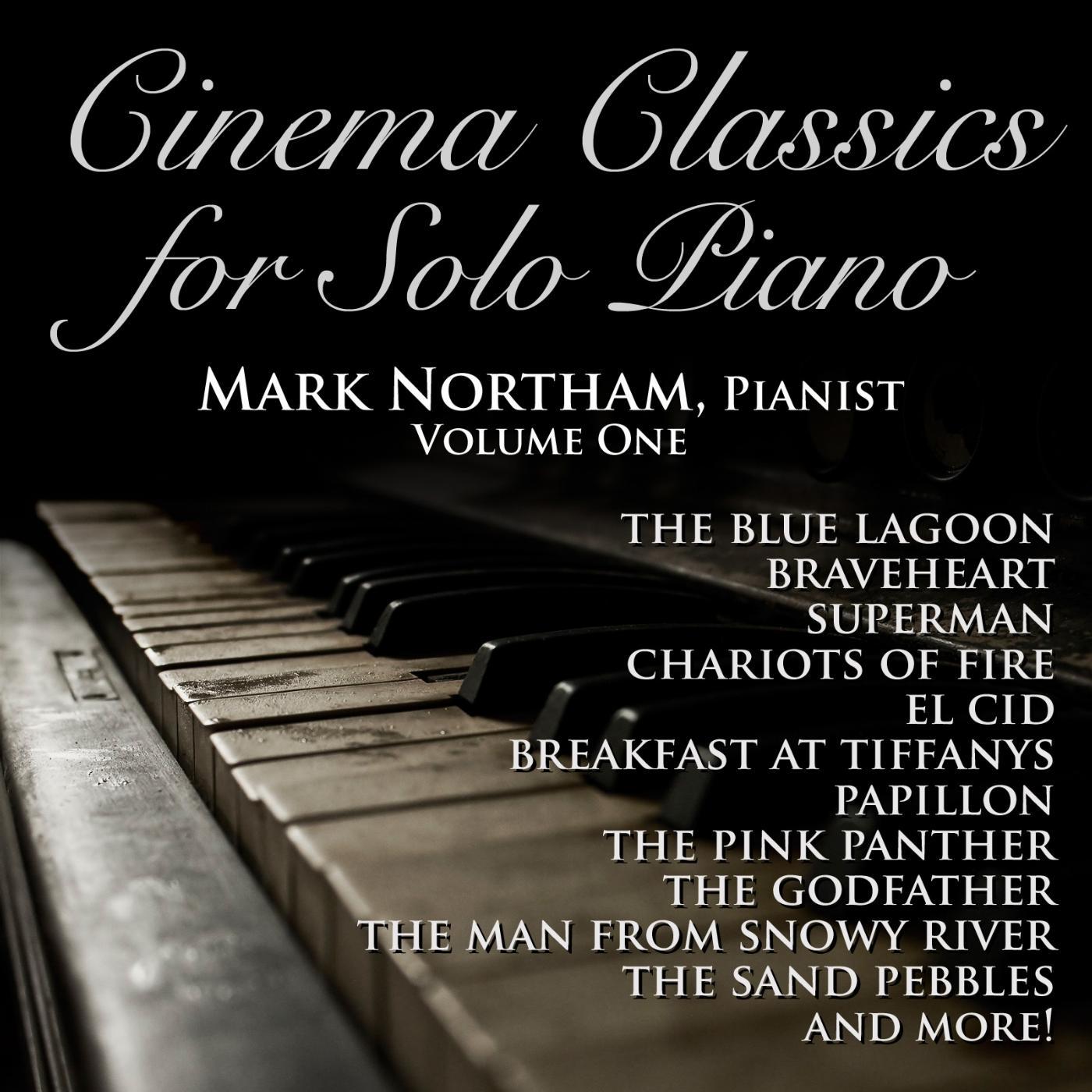 Постер альбома Cinema Classics for Solo Piano, Vol. 1