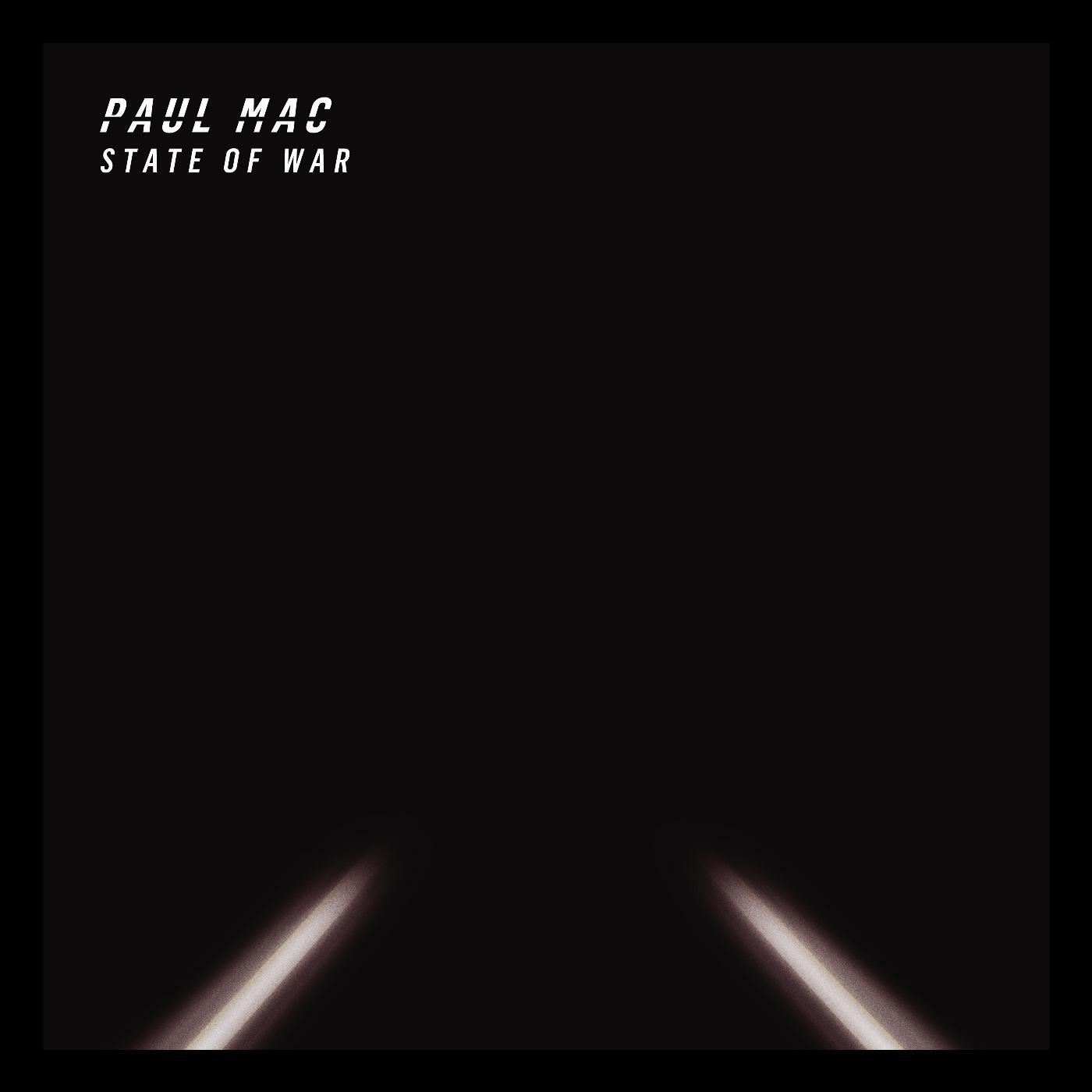 Paul Mac - State of War (feat. Kira Puru)