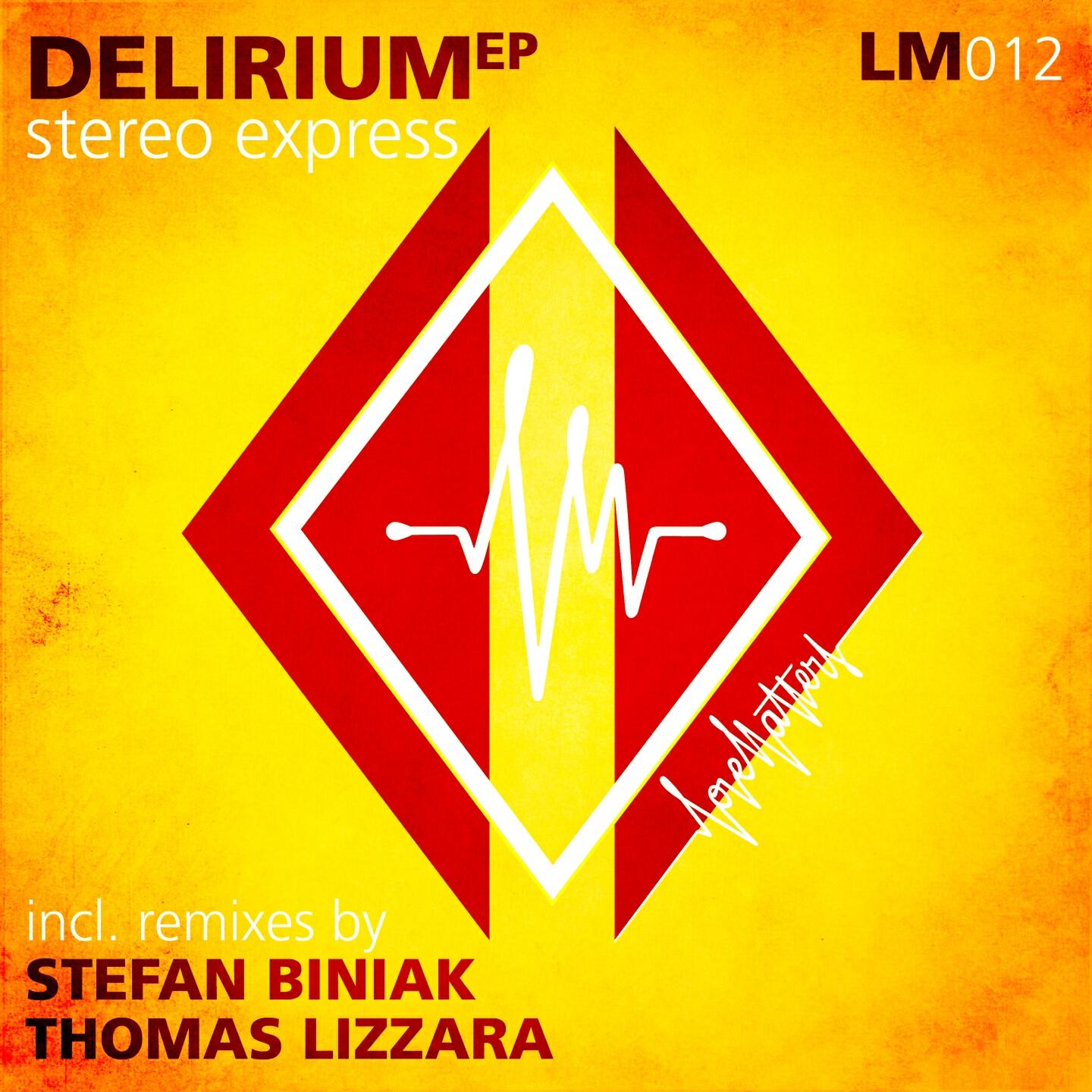 Stereo Express - Delirium (Stefan Biniak Remix)