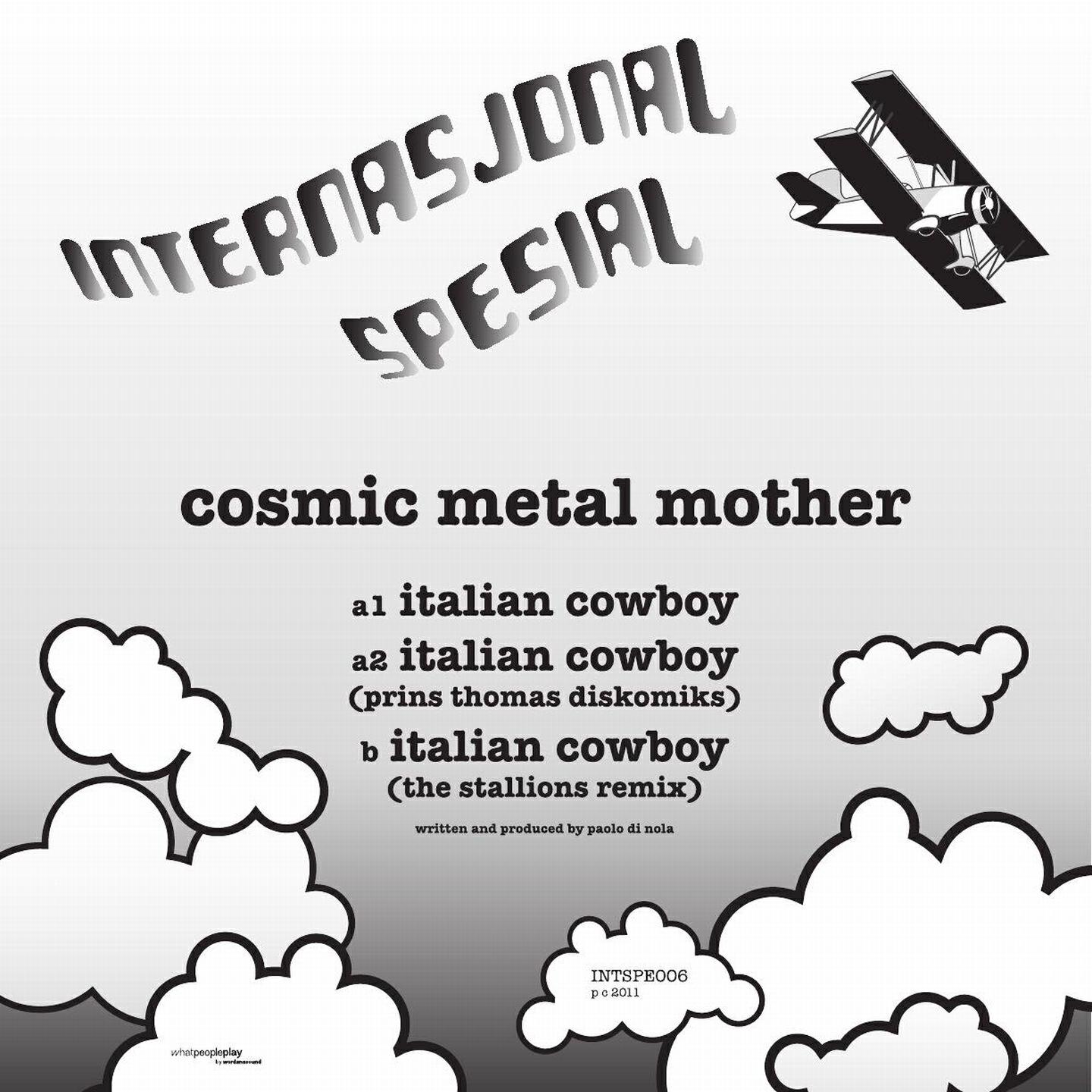 Cosmic Metal Mother - Italian Cowboy (Prins Thomas Mix)