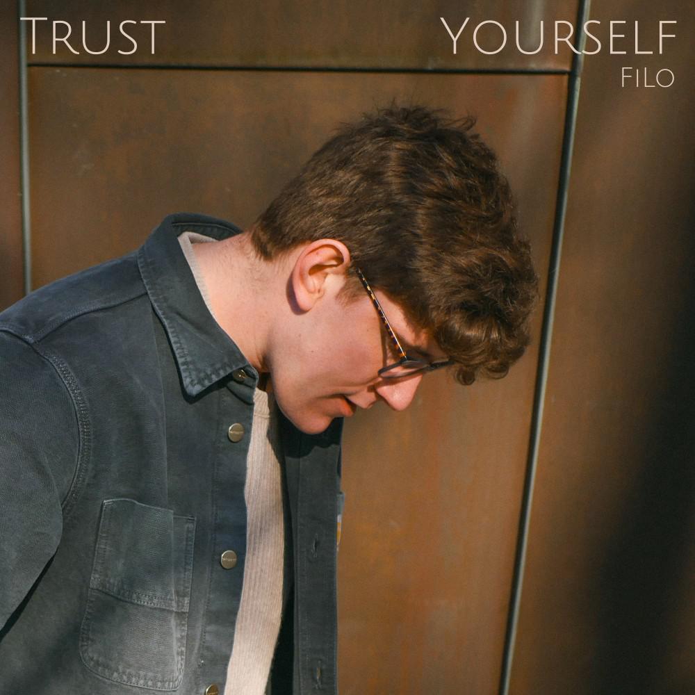 Постер альбома Trust Yourself