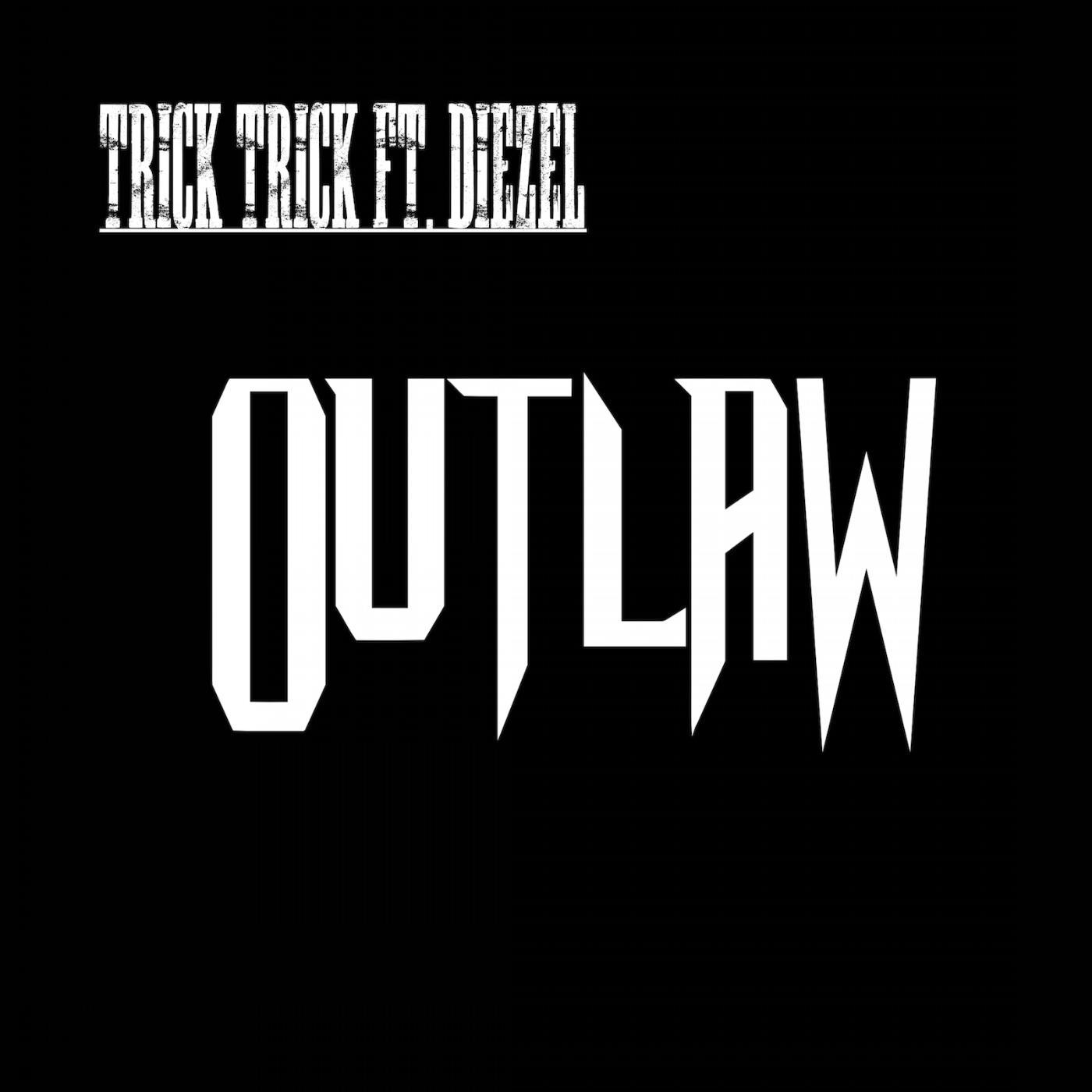 Постер альбома Outlaw (feat. Diezel)