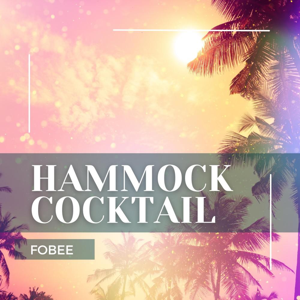 Постер альбома Hammock Cocktail