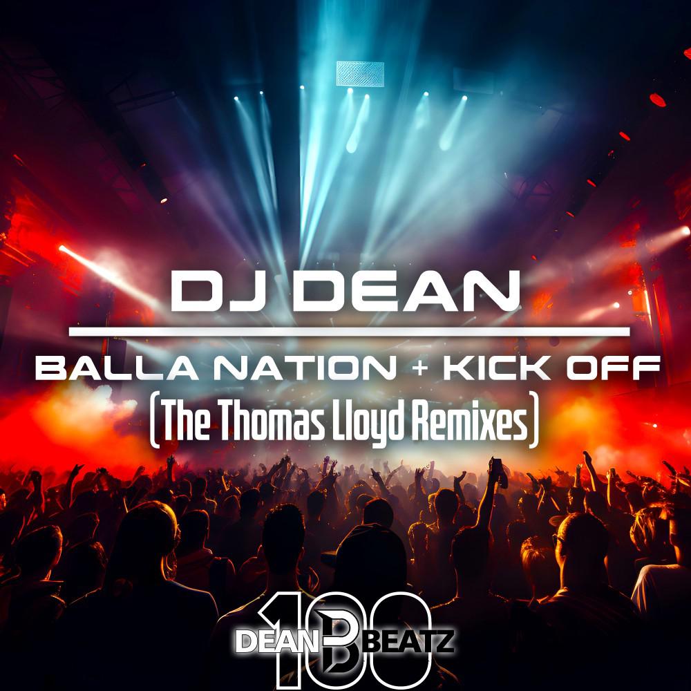 Постер альбома Balla Nation + Kick Off (The Thomas Lloyd Remixes)
