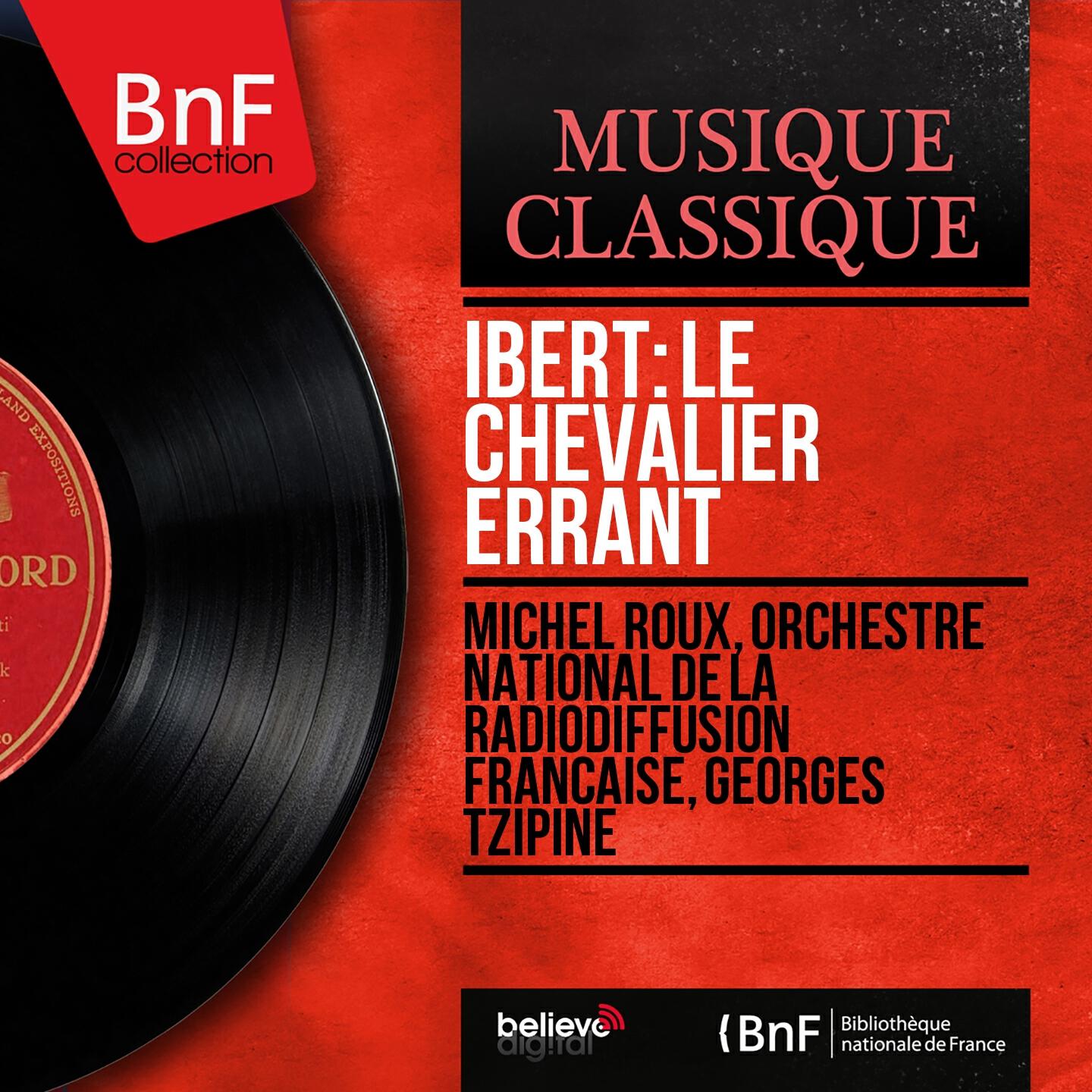 Orchestre National de la Radiodiffusion Francaise - Le chevalier errant: Tableau II. Les galères