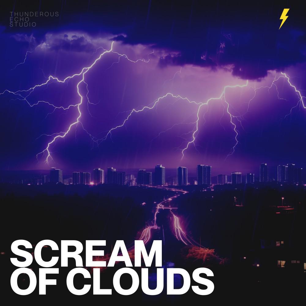 Постер альбома Scream of Clouds
