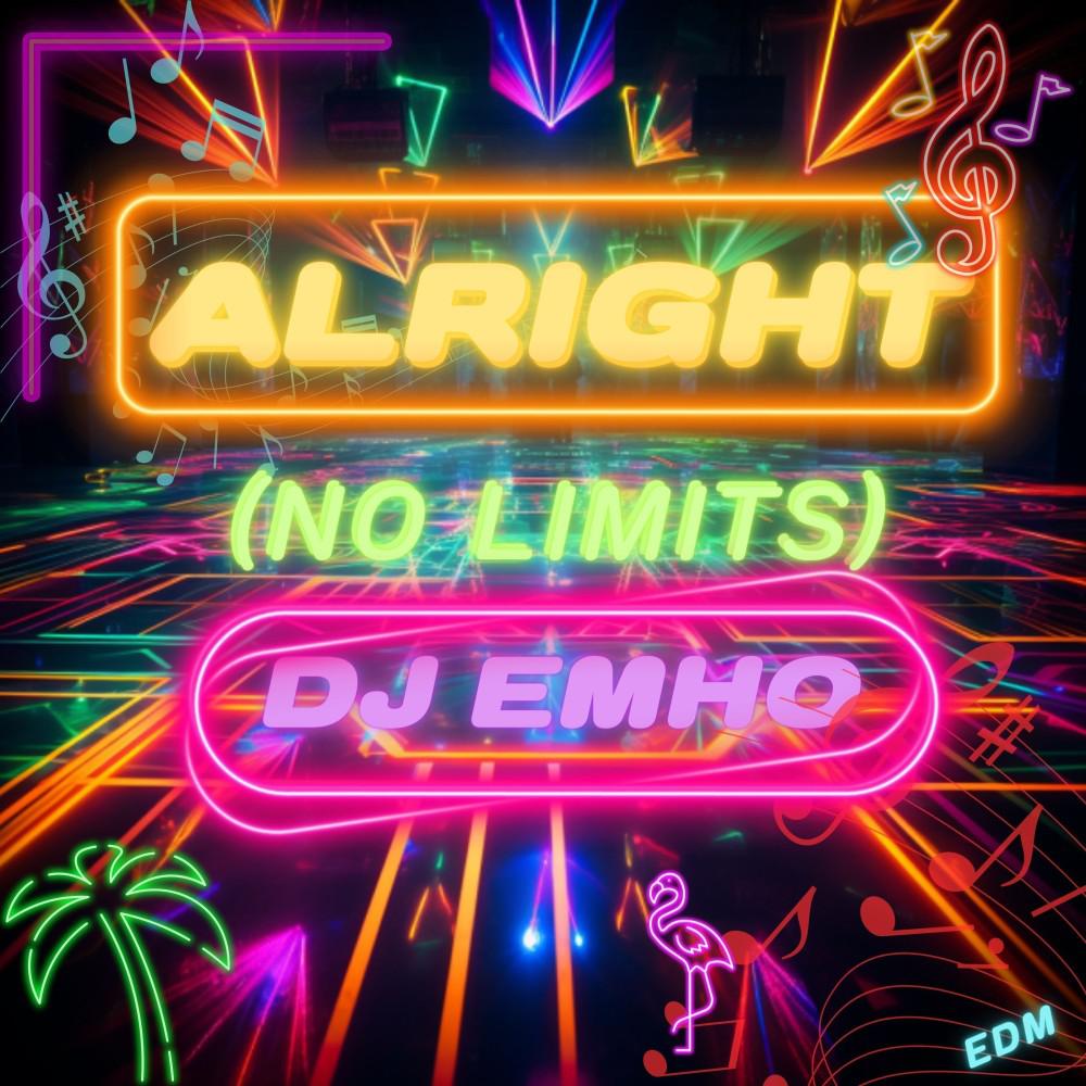 Постер альбома Alright (No Limits)