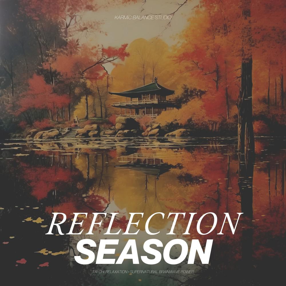 Постер альбома Reflection Season