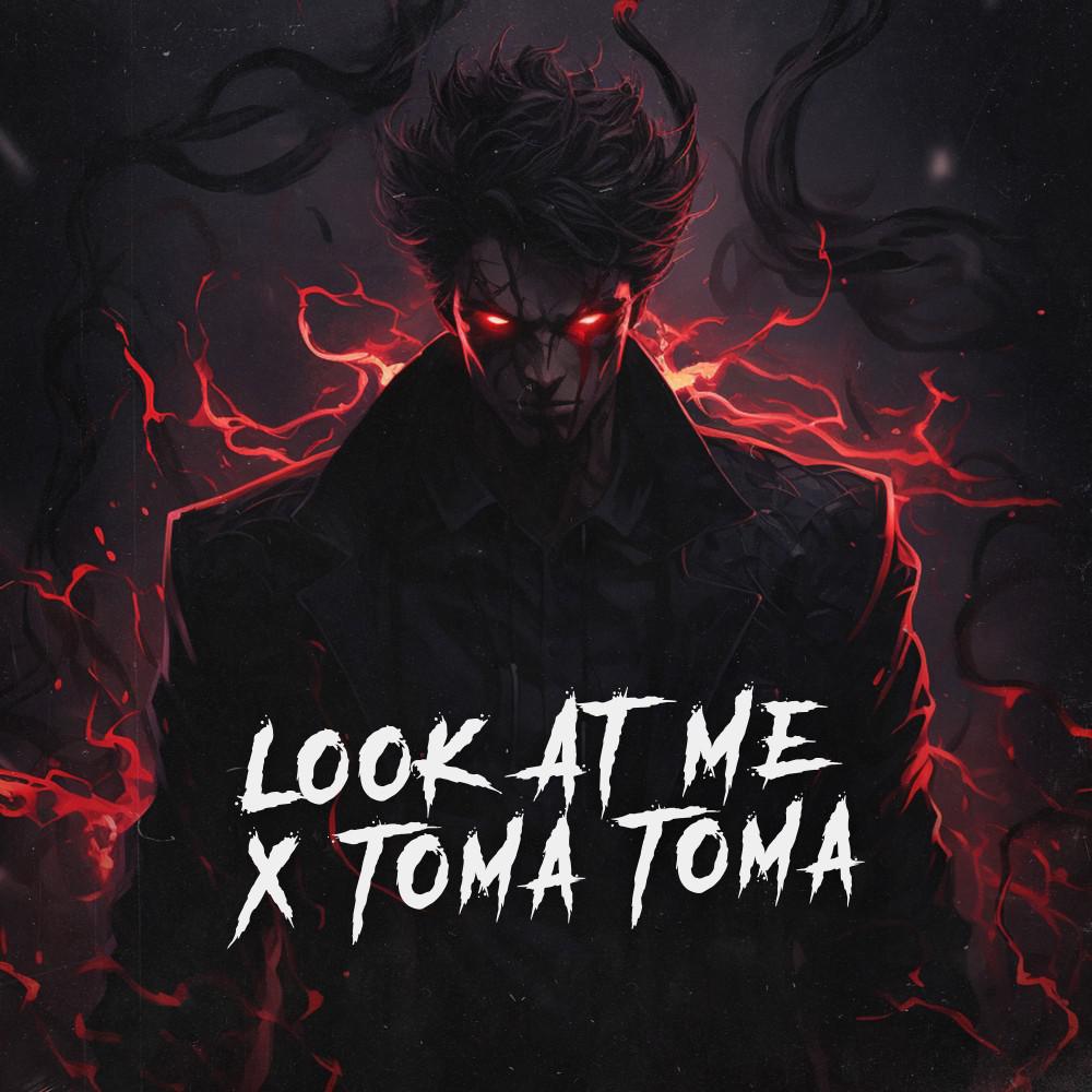 Постер альбома Look At Me x Toma Toma (Techno Remix)
