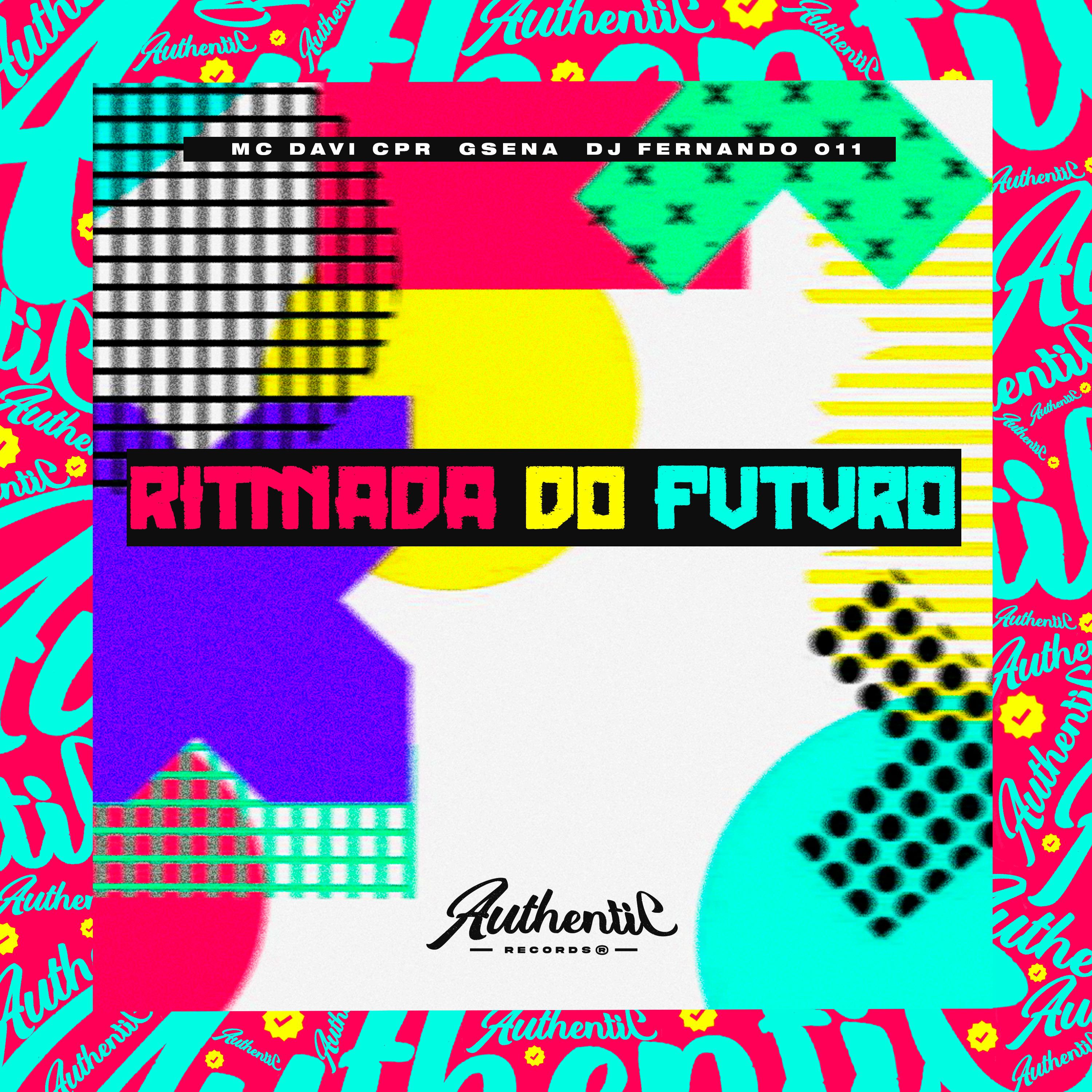 Постер альбома Ritmada do Futuro
