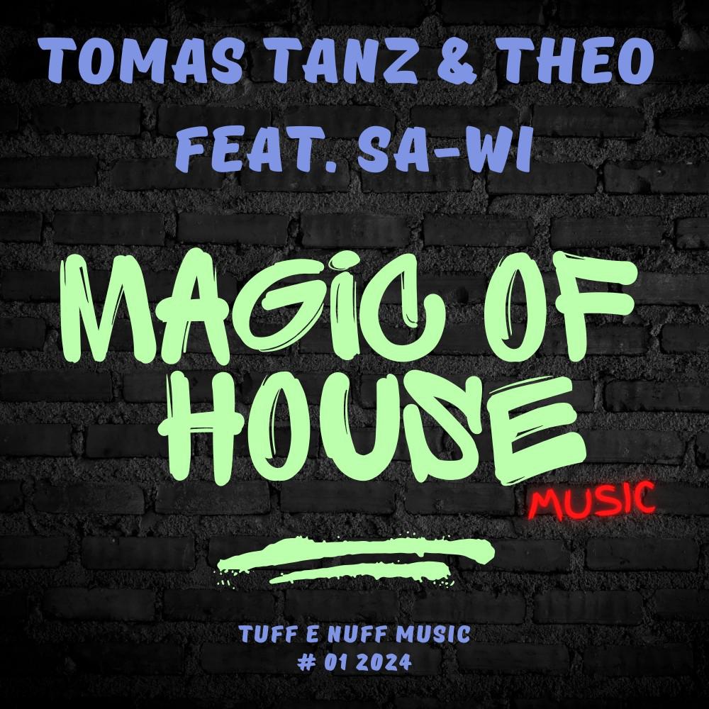Постер альбома Magic of House Music (Dream House Version)