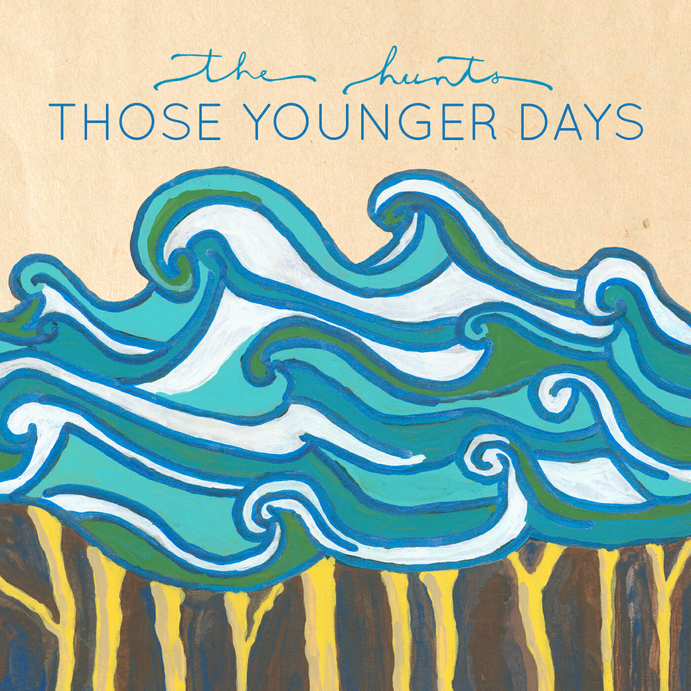 The Hunts - Just For A While
