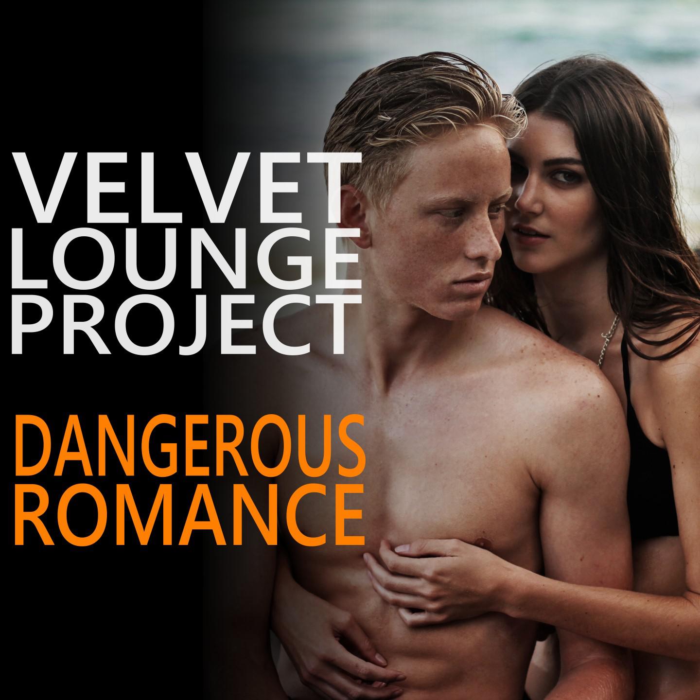 Постер альбома Dangerous Romance