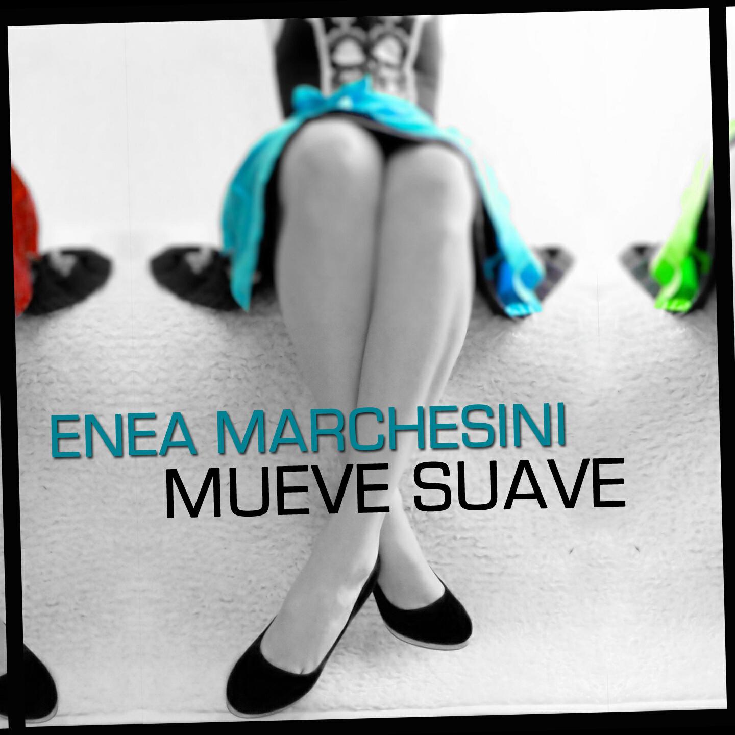 Enea Marchesini - Mueve Suave (EMD Project Future  Extended Remix)