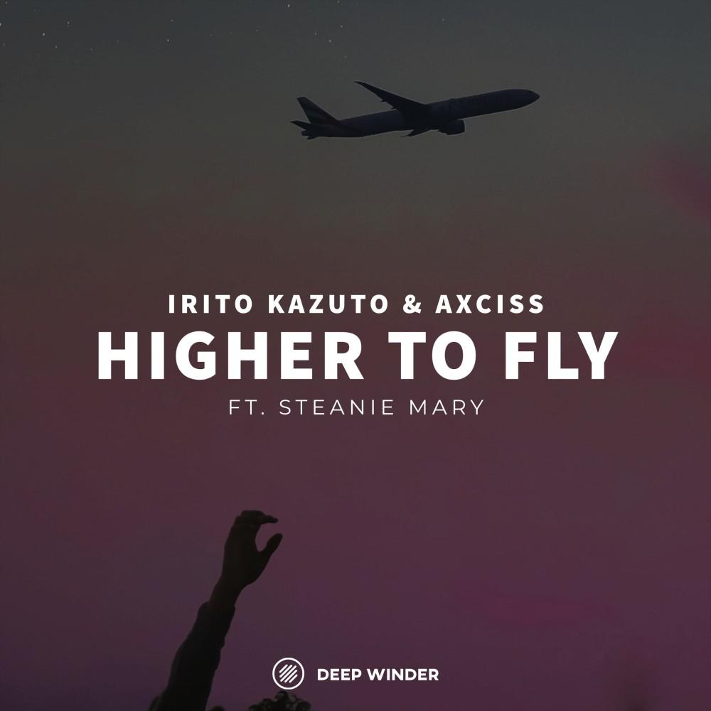 Постер альбома Higher to Fly