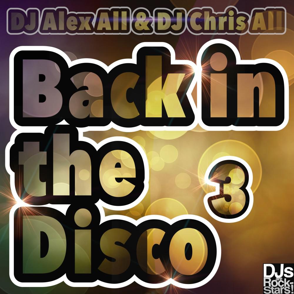 Постер альбома Back in the Disco 3