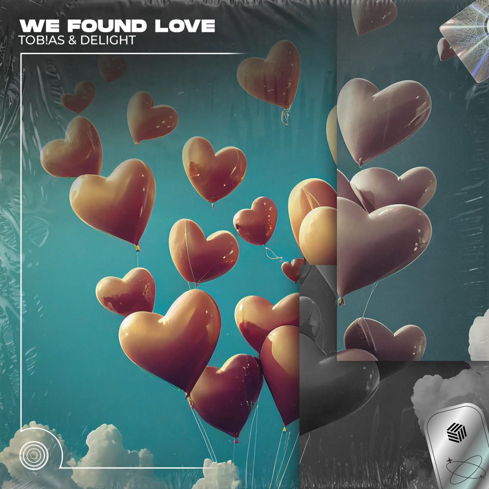 Постер альбома We Found Love (Techno Remix)