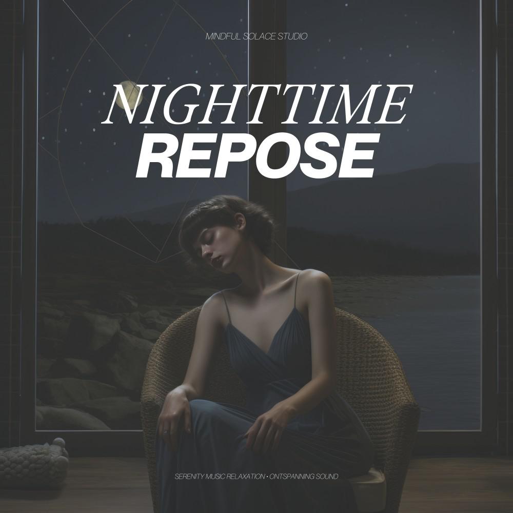 Постер альбома Nighttime Repose