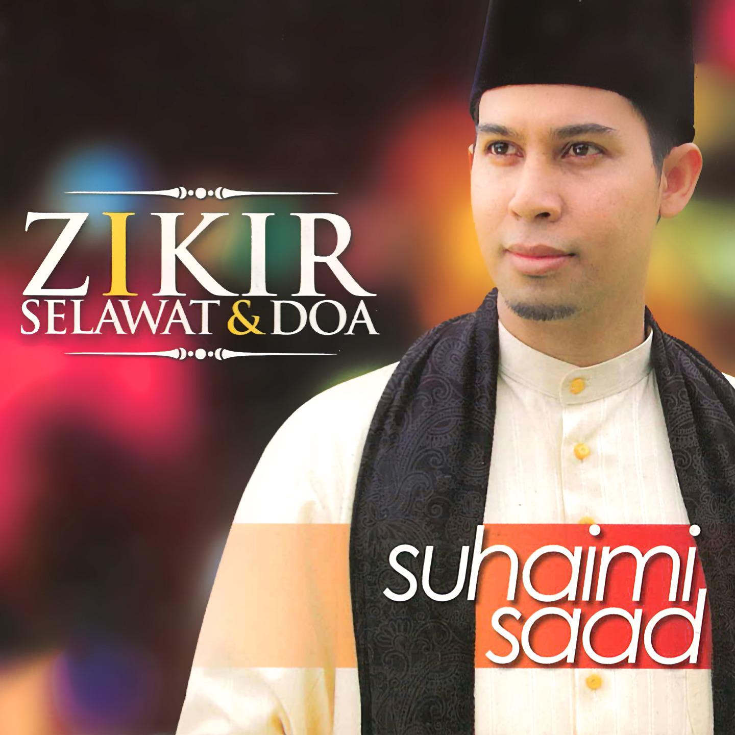 Постер альбома Zikir Selawat & Doa