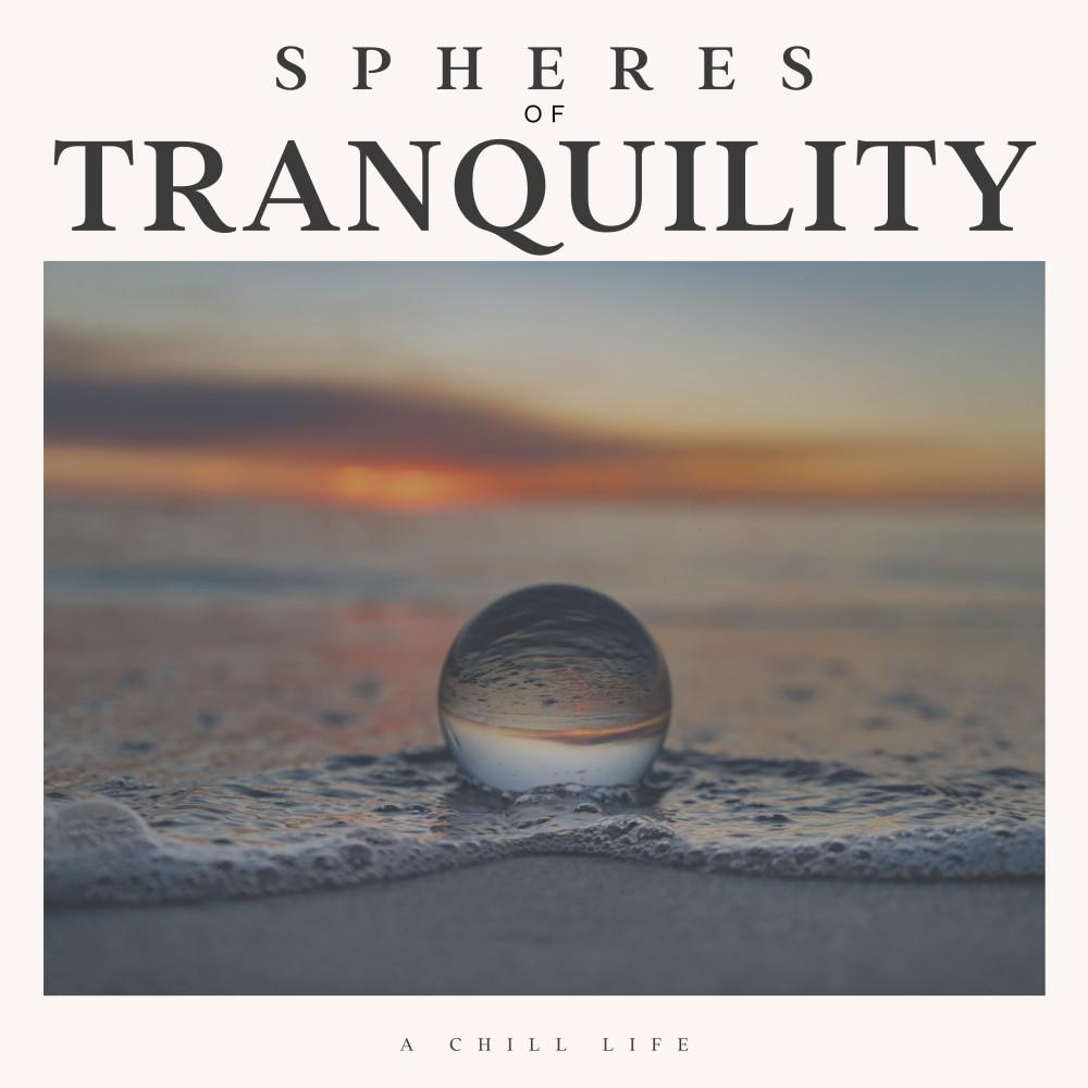 Постер альбома Spheres of Tranquility
