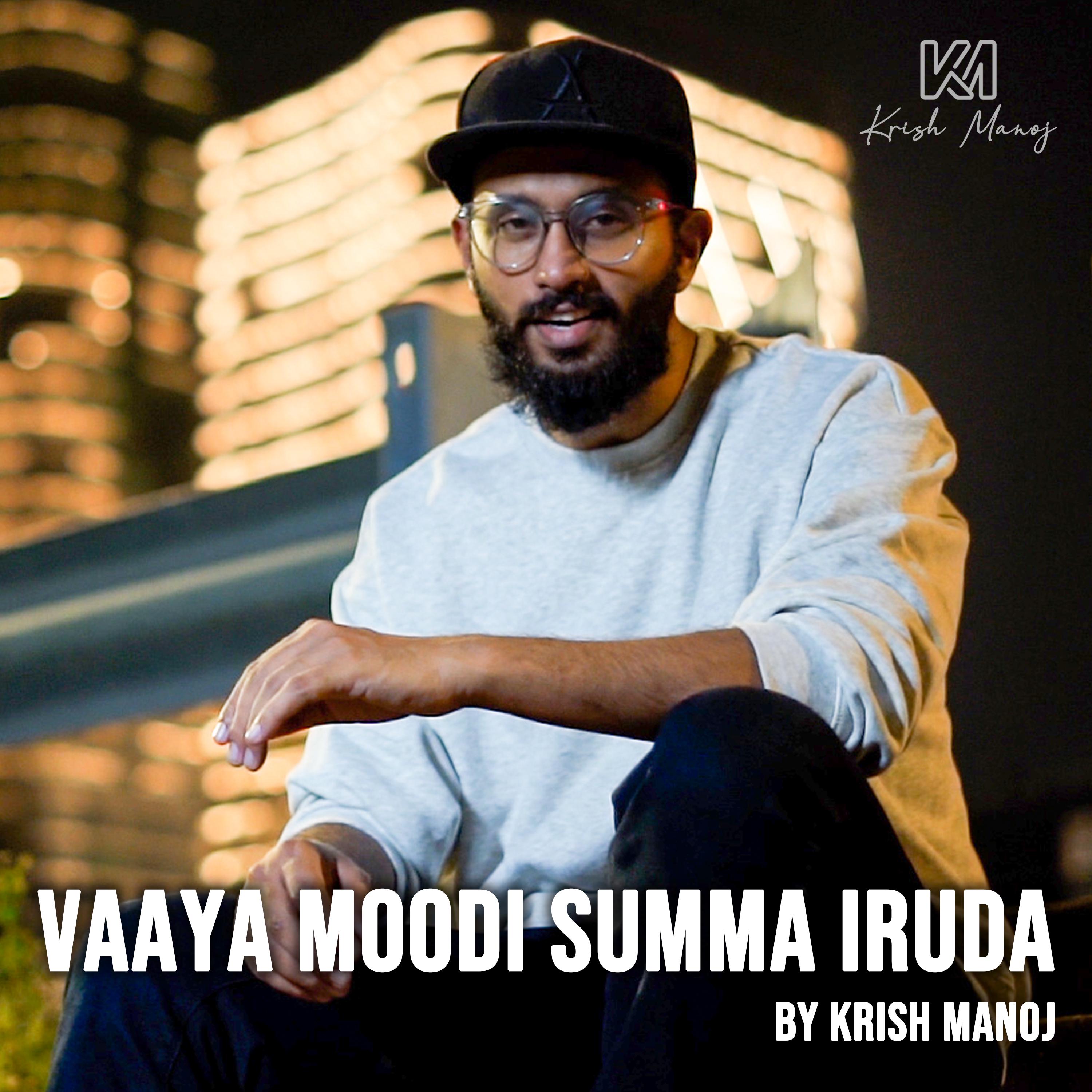 Постер альбома Vaaya Moodi Summa Iruda