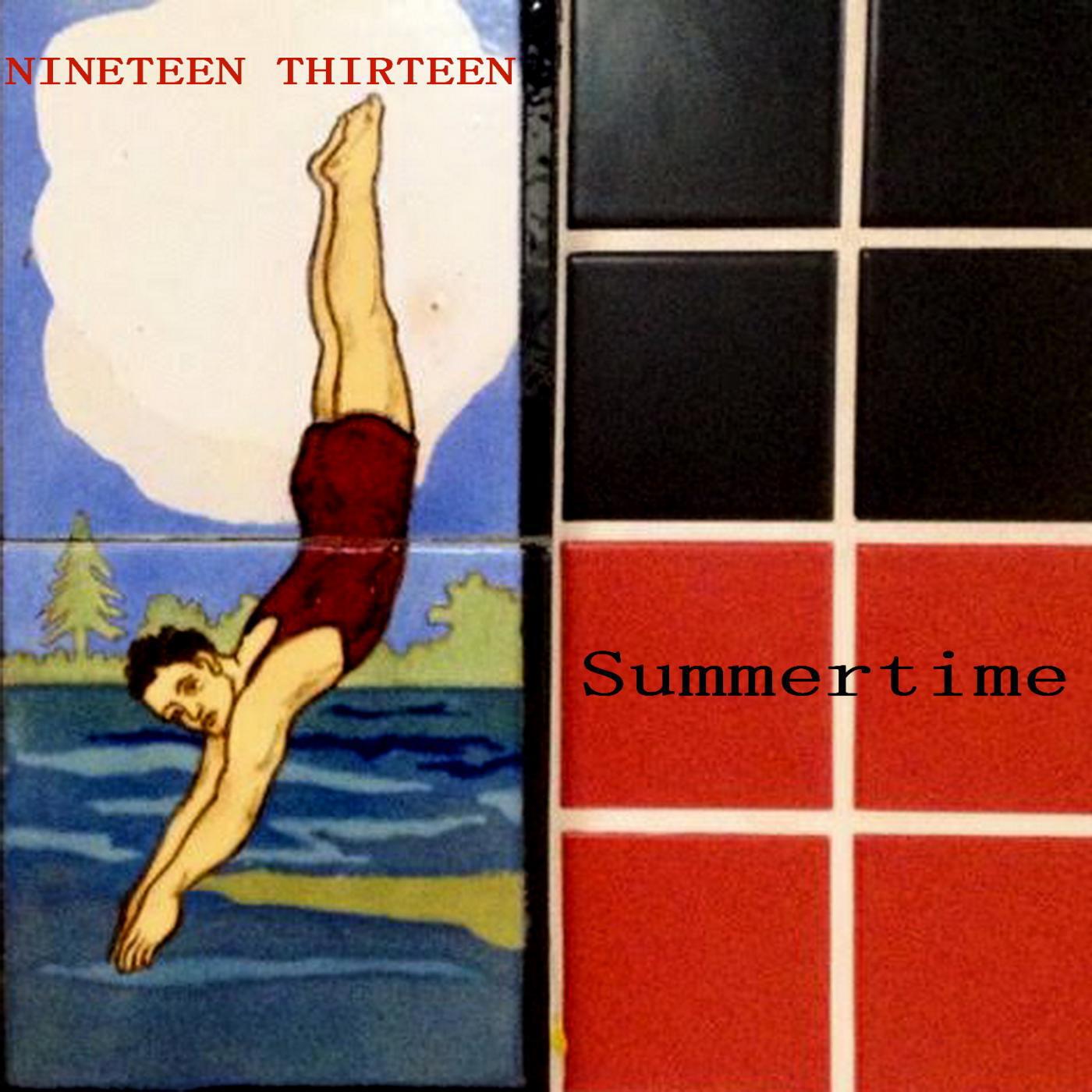 Nineteen Thirteen - Summertime (feat. Monia, Rob Wasserman & Marguerite Schiff)