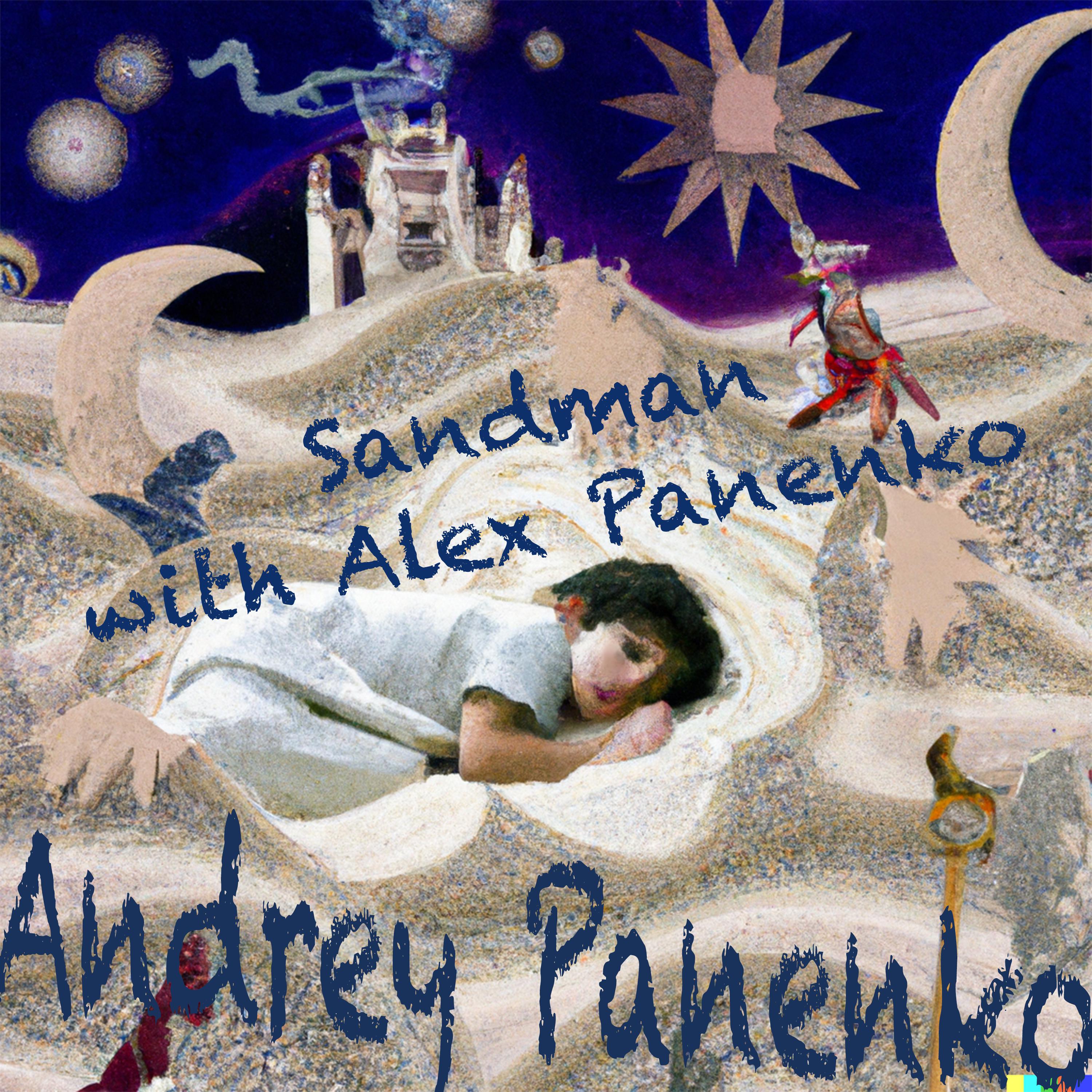 Постер альбома Sandman with Alex Panenko