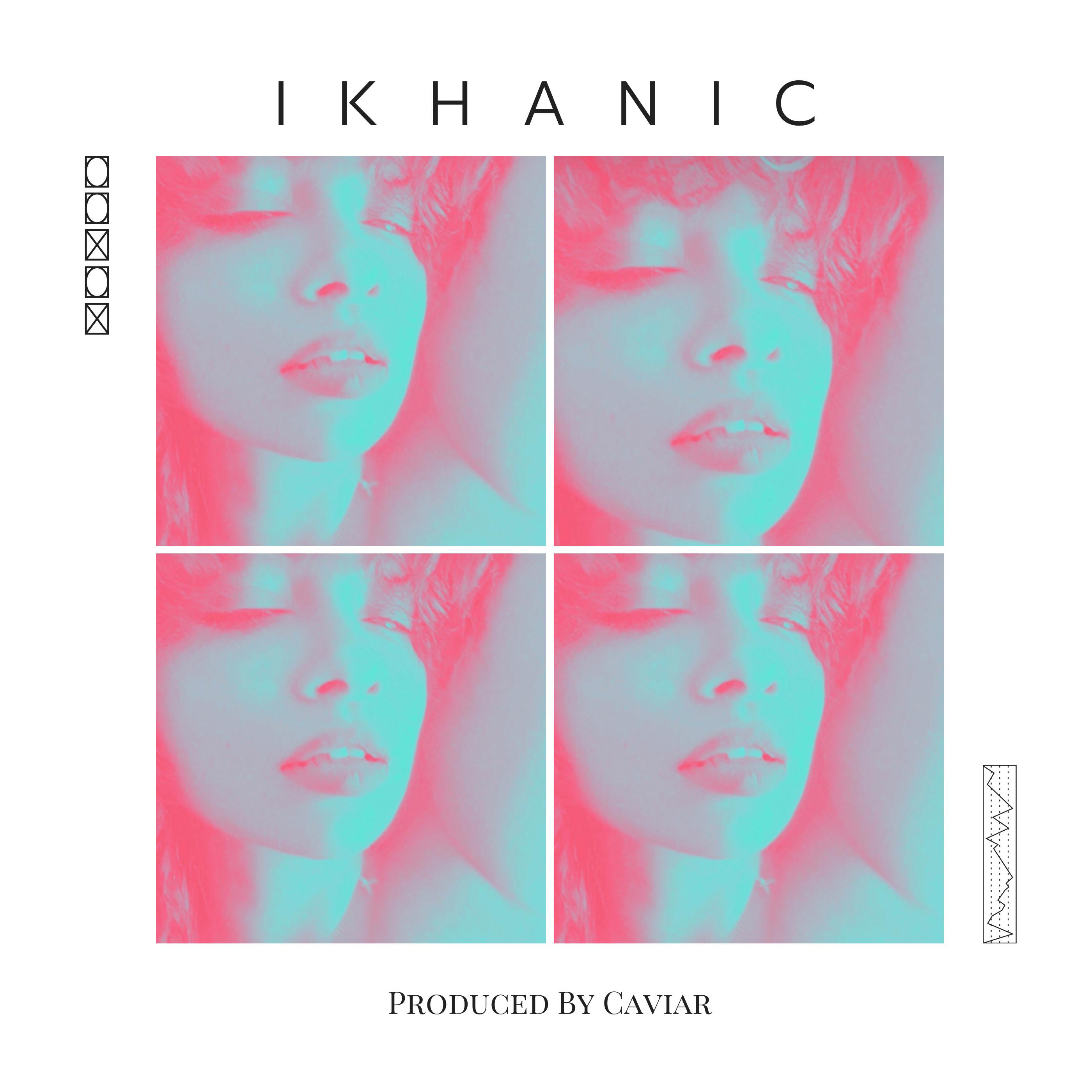 Постер альбома IKHANIC
