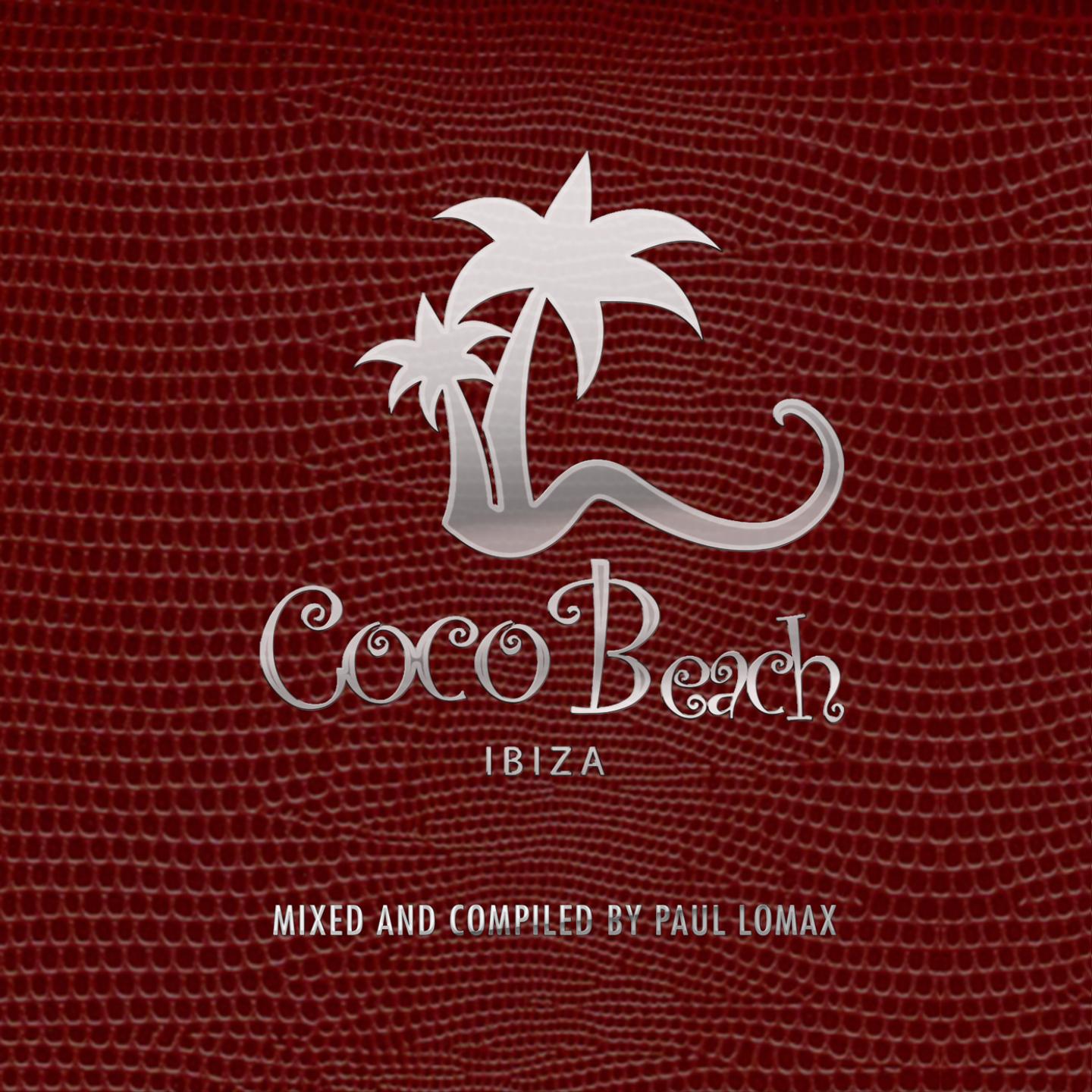 Постер альбома Coco Beach Ibiza, Vol. 4 (Compiled by Paul Lomax)