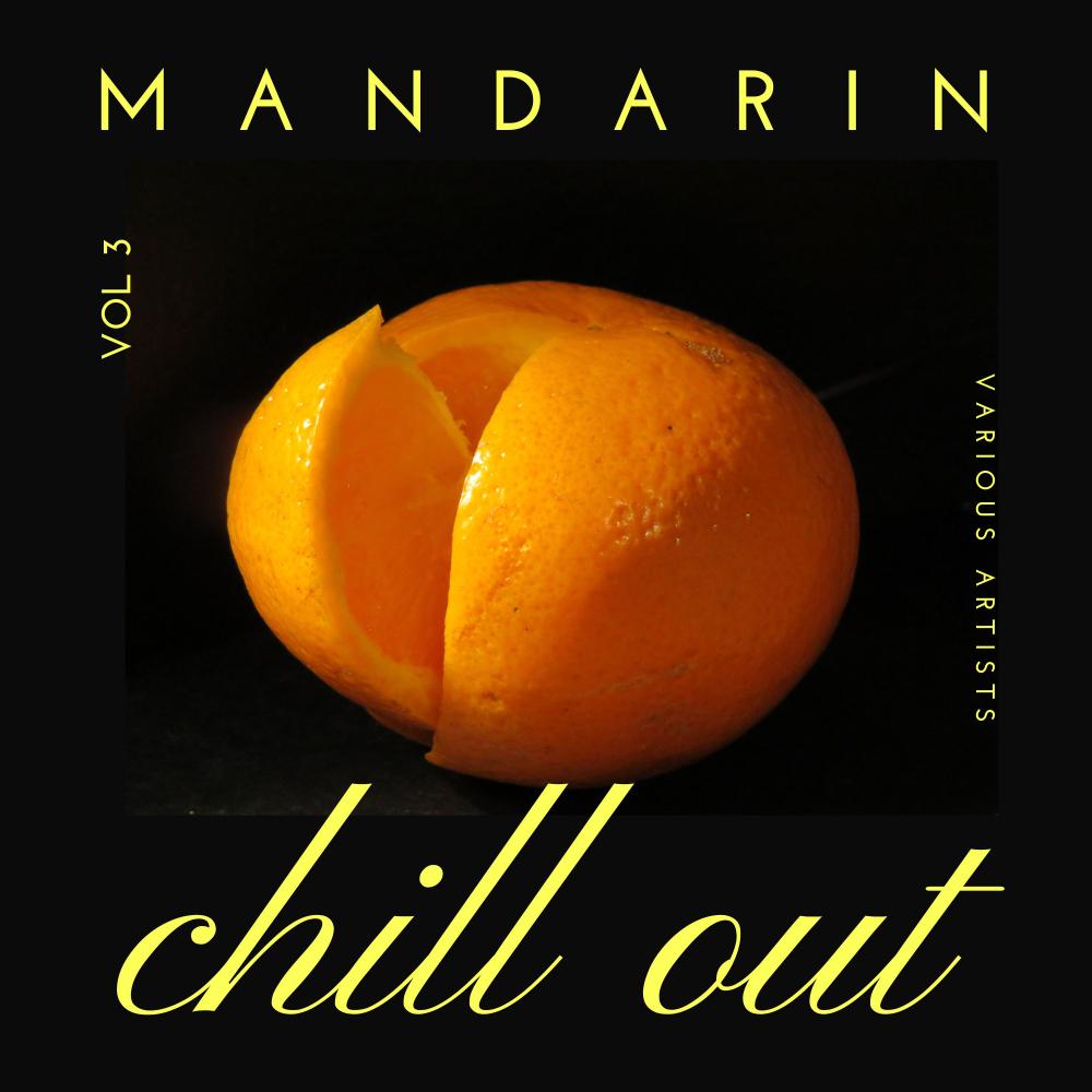 Постер альбома Mandarin Chill Out, Vol. 3