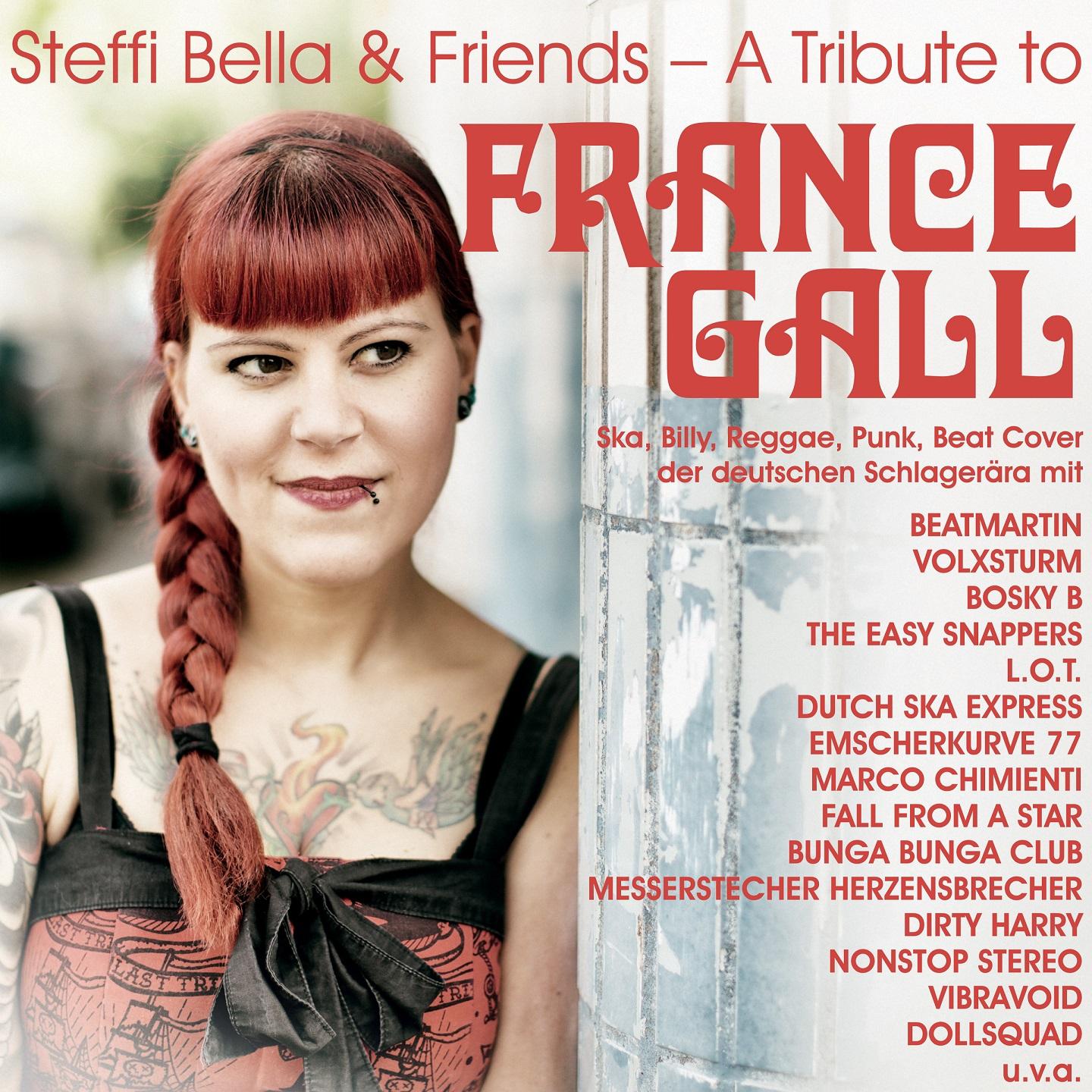 Постер альбома Steffi Bella & Friends: A Tribute to France Gall